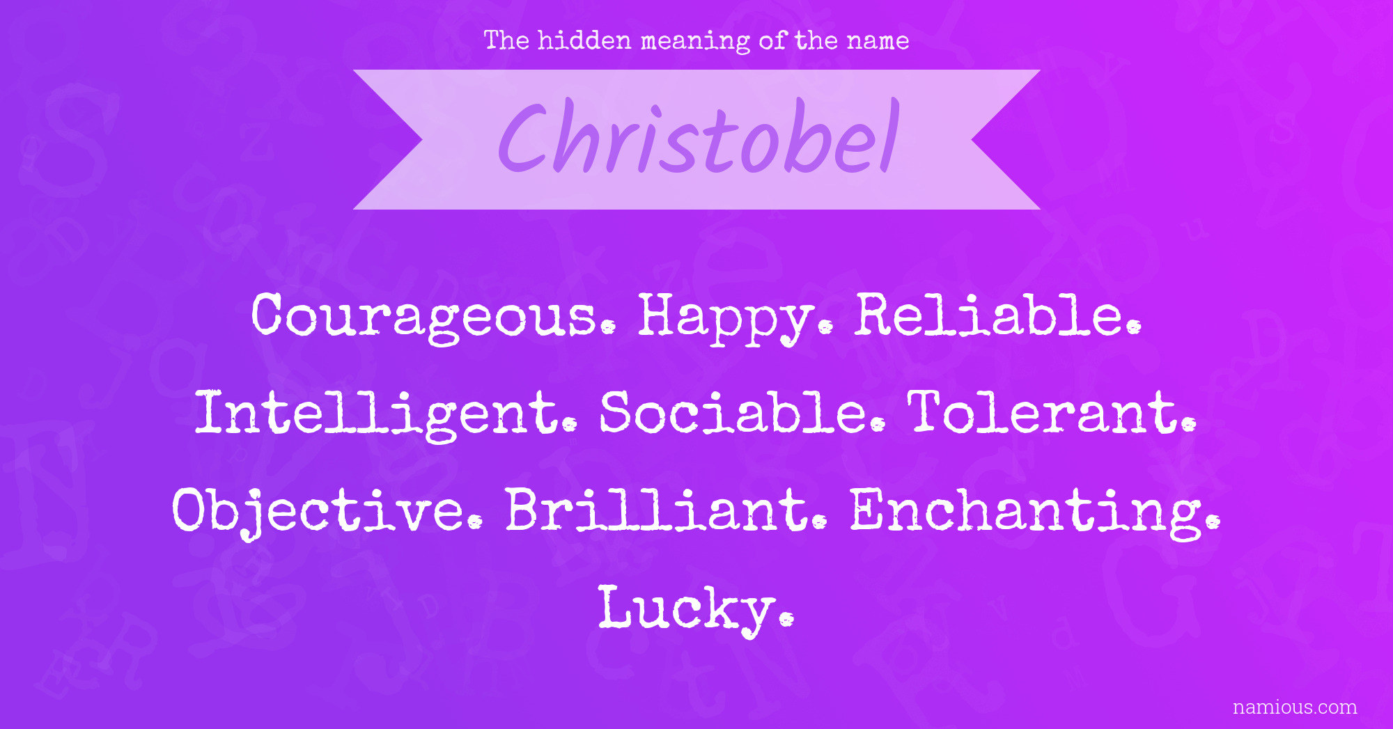 The hidden meaning of the name Christobel