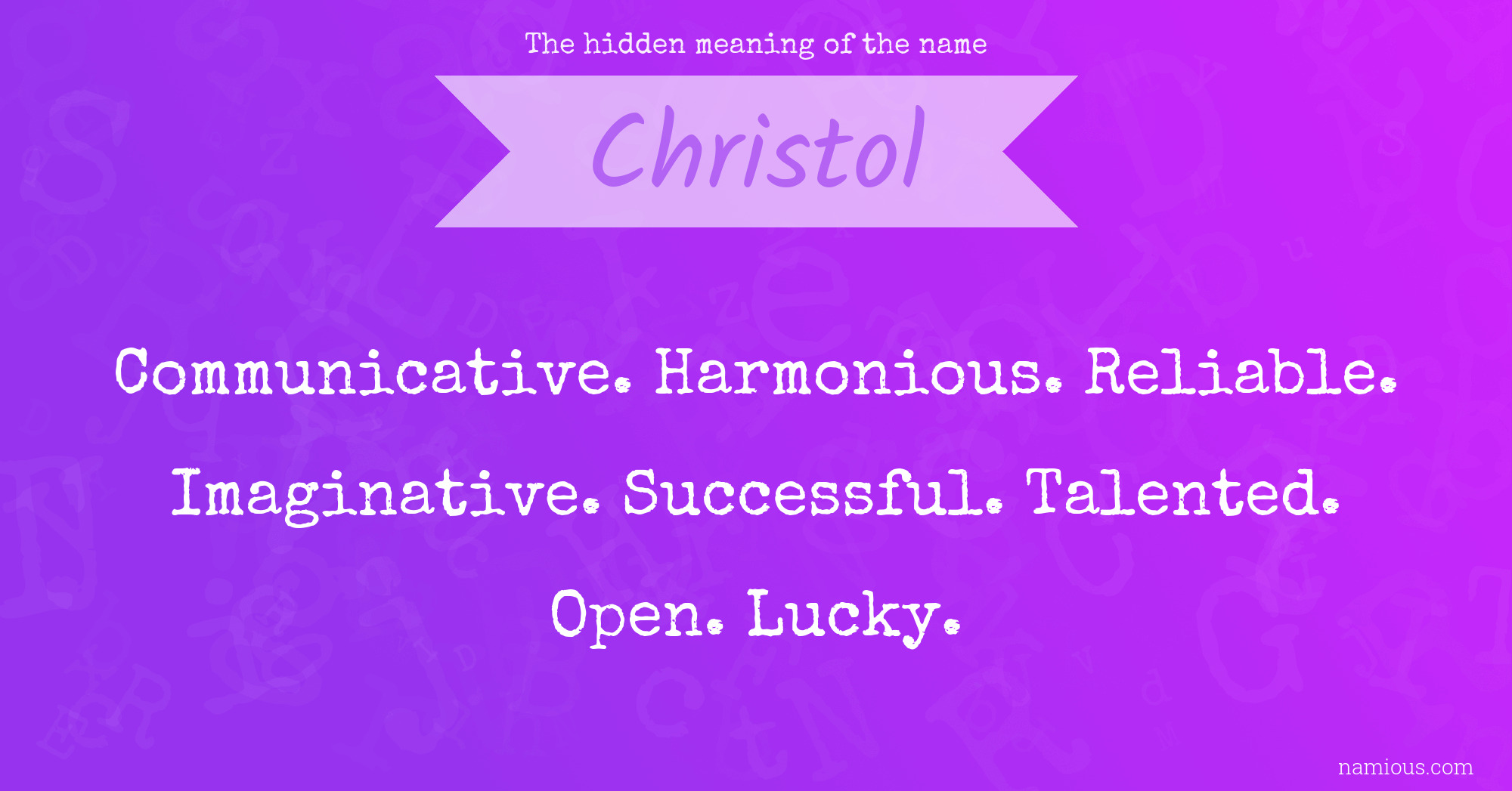 The hidden meaning of the name Christol