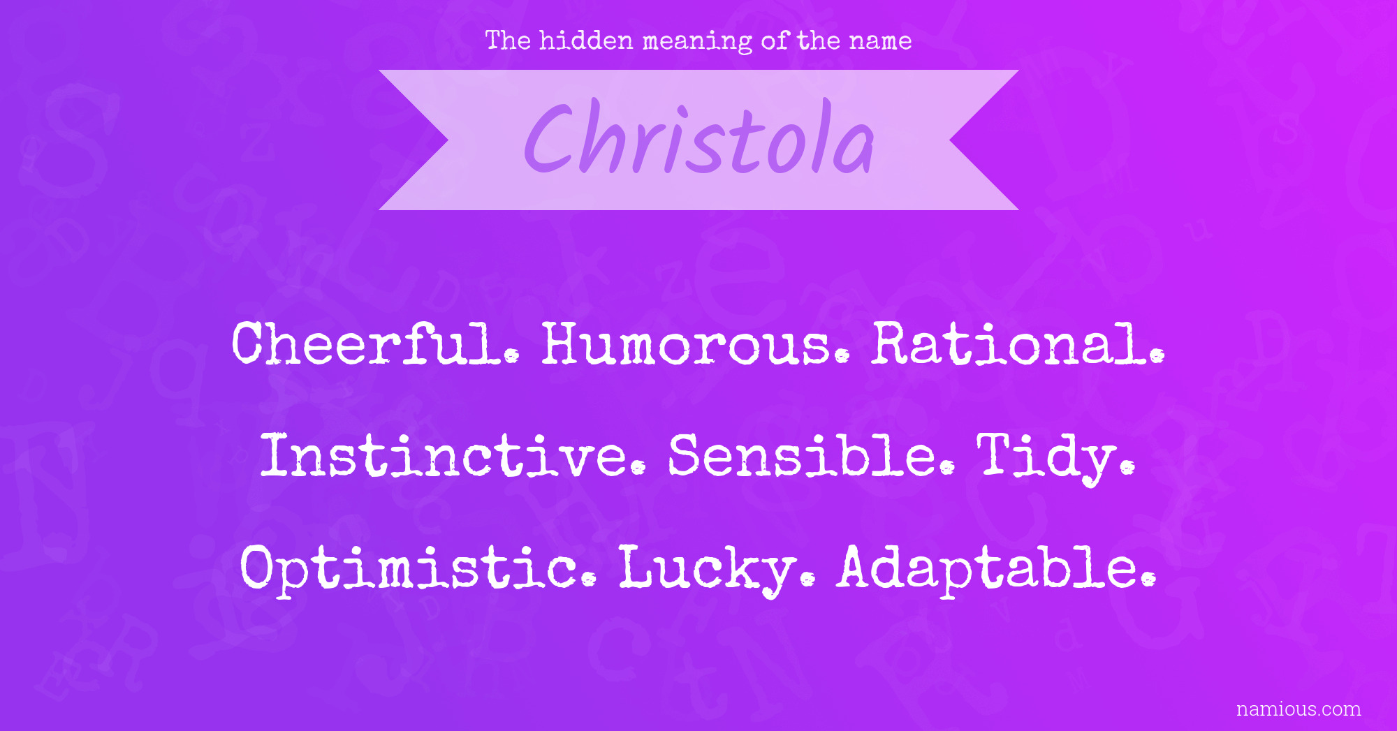 The hidden meaning of the name Christola