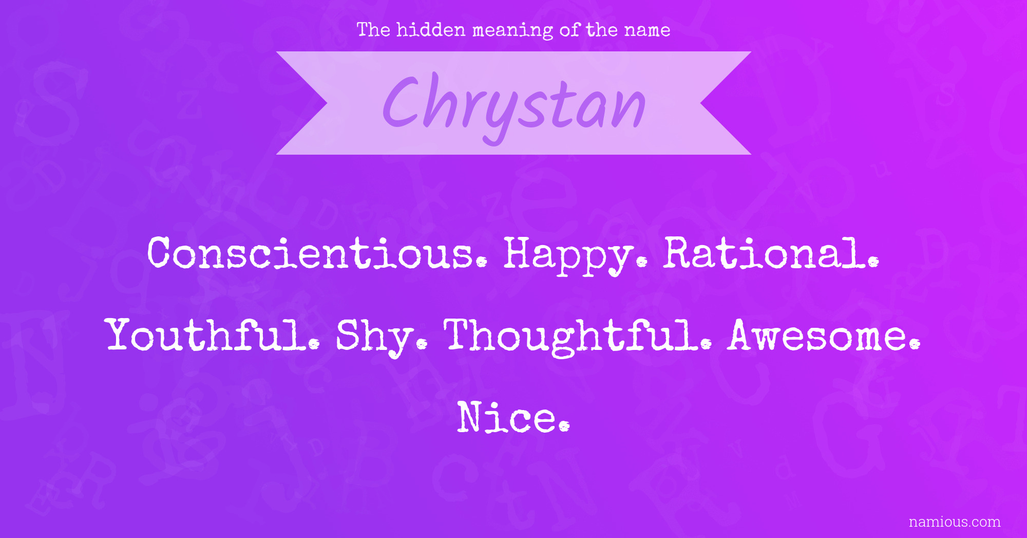 The hidden meaning of the name Chrystan