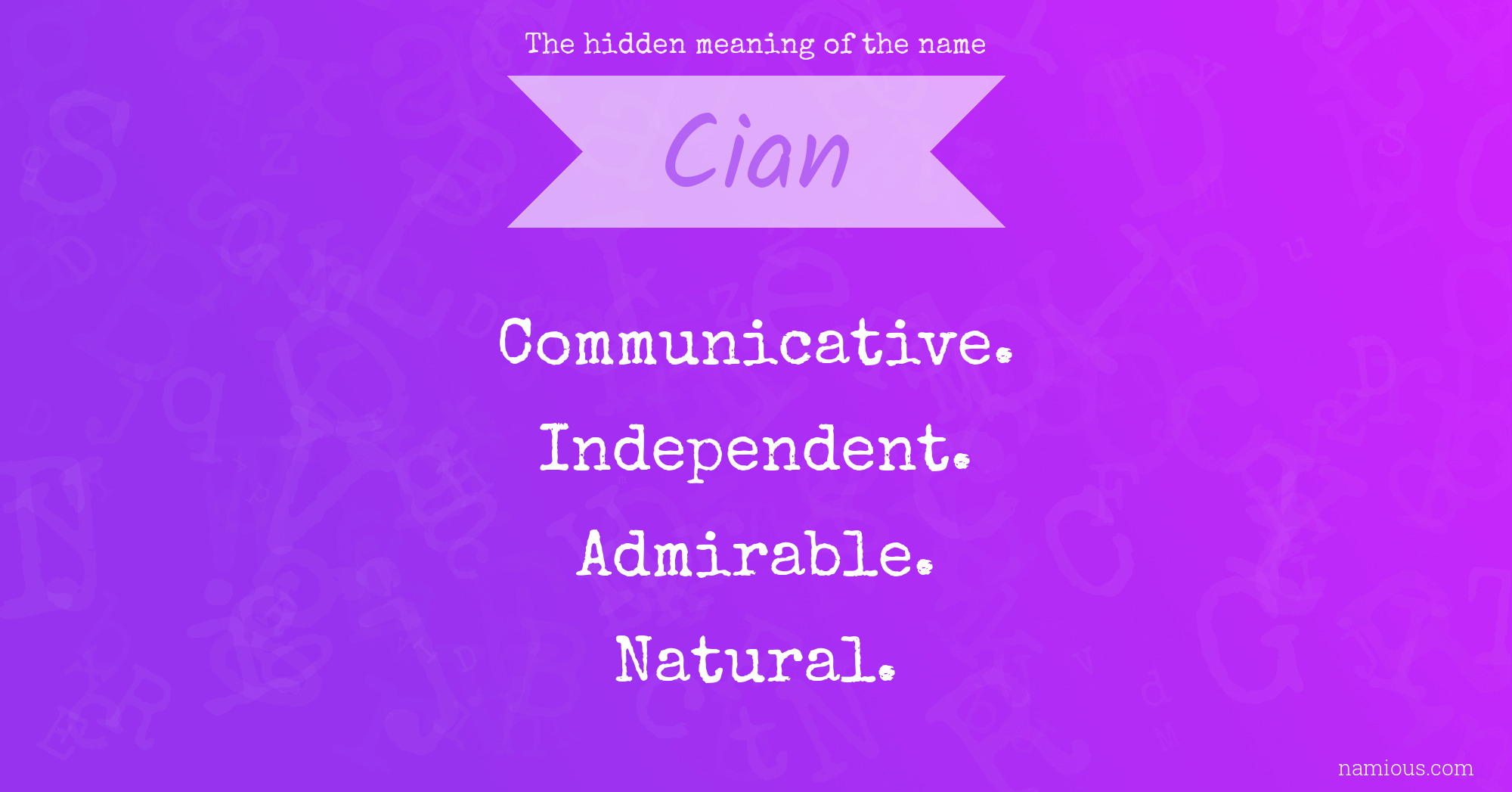 The hidden meaning of the name Cian