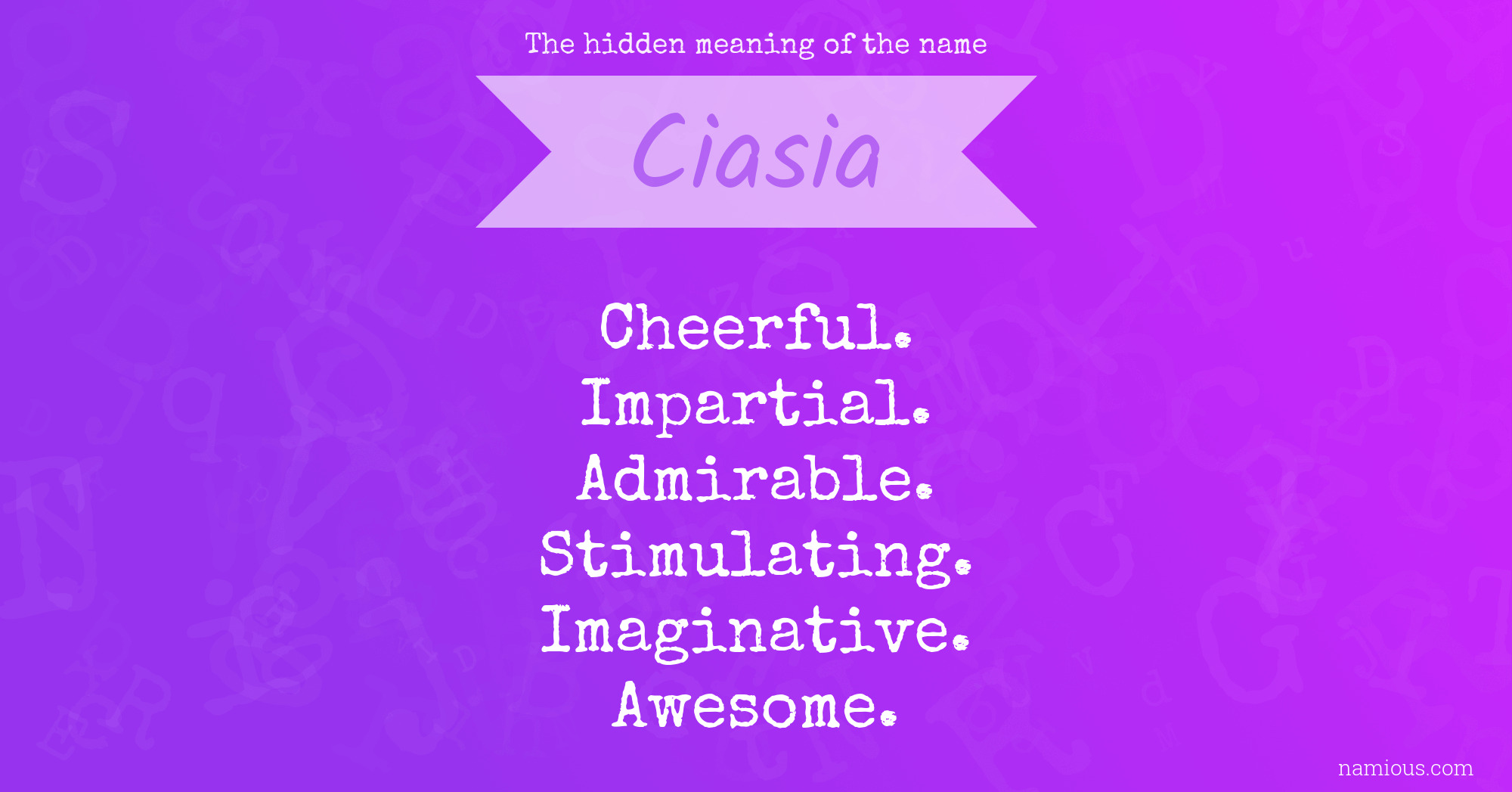 The hidden meaning of the name Ciasia