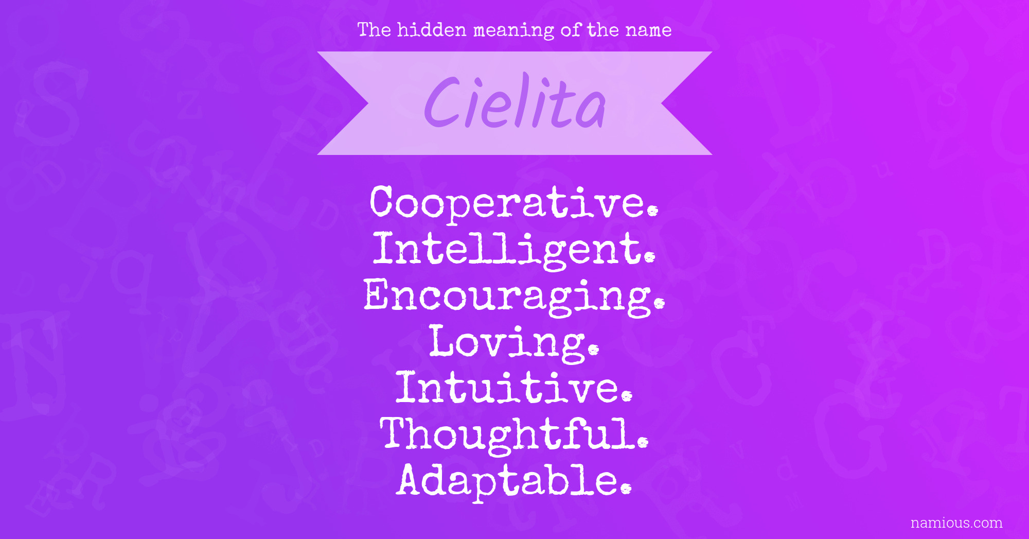 The hidden meaning of the name Cielita