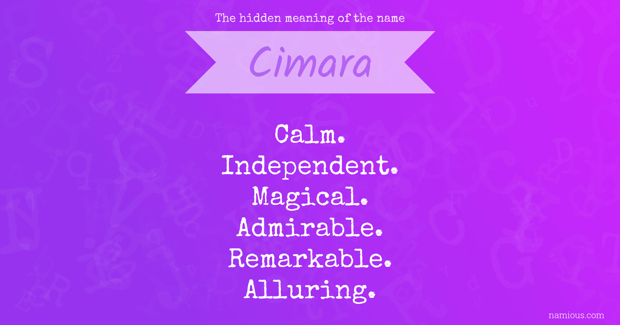 The hidden meaning of the name Cimara