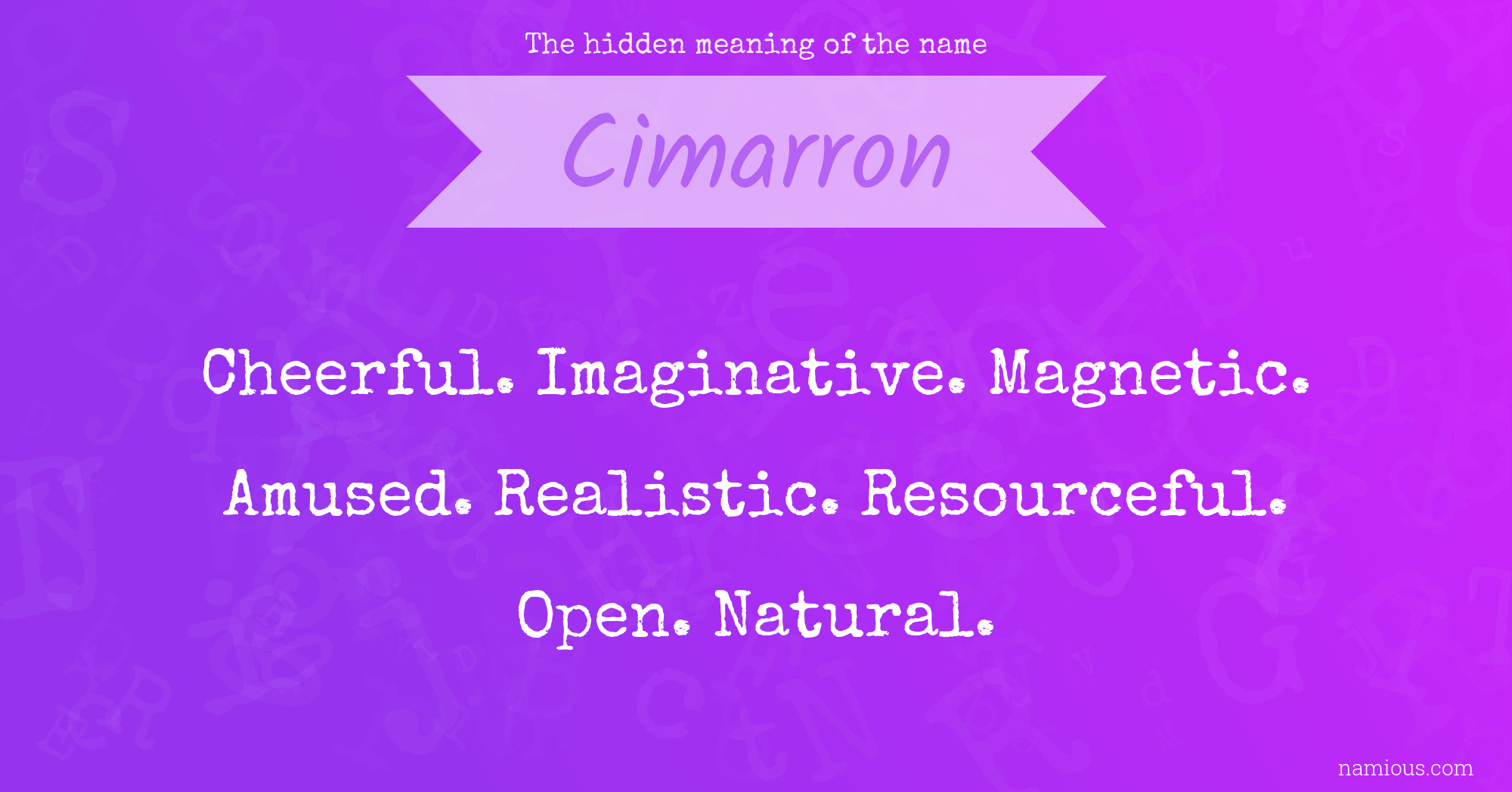 The hidden meaning of the name Cimarron