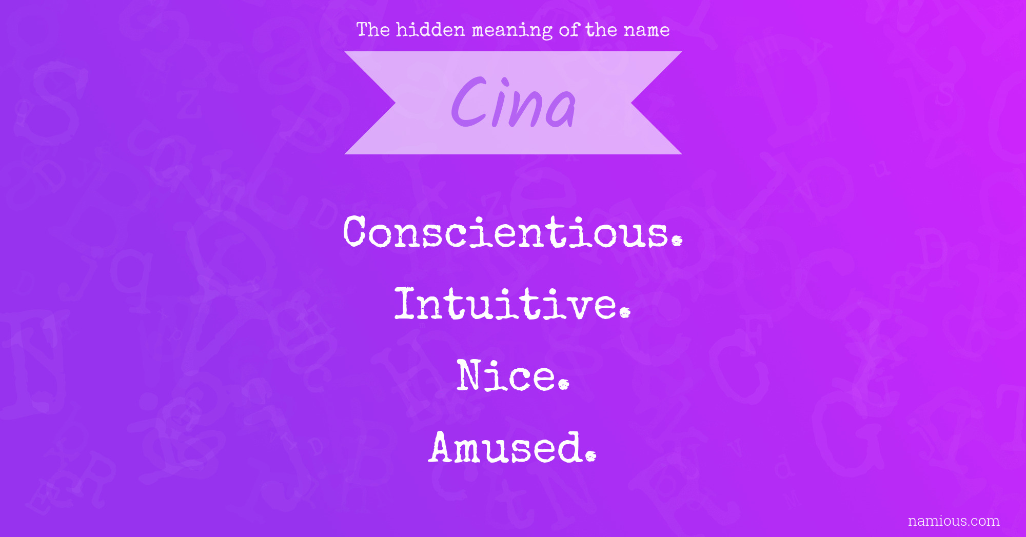 The hidden meaning of the name Cina