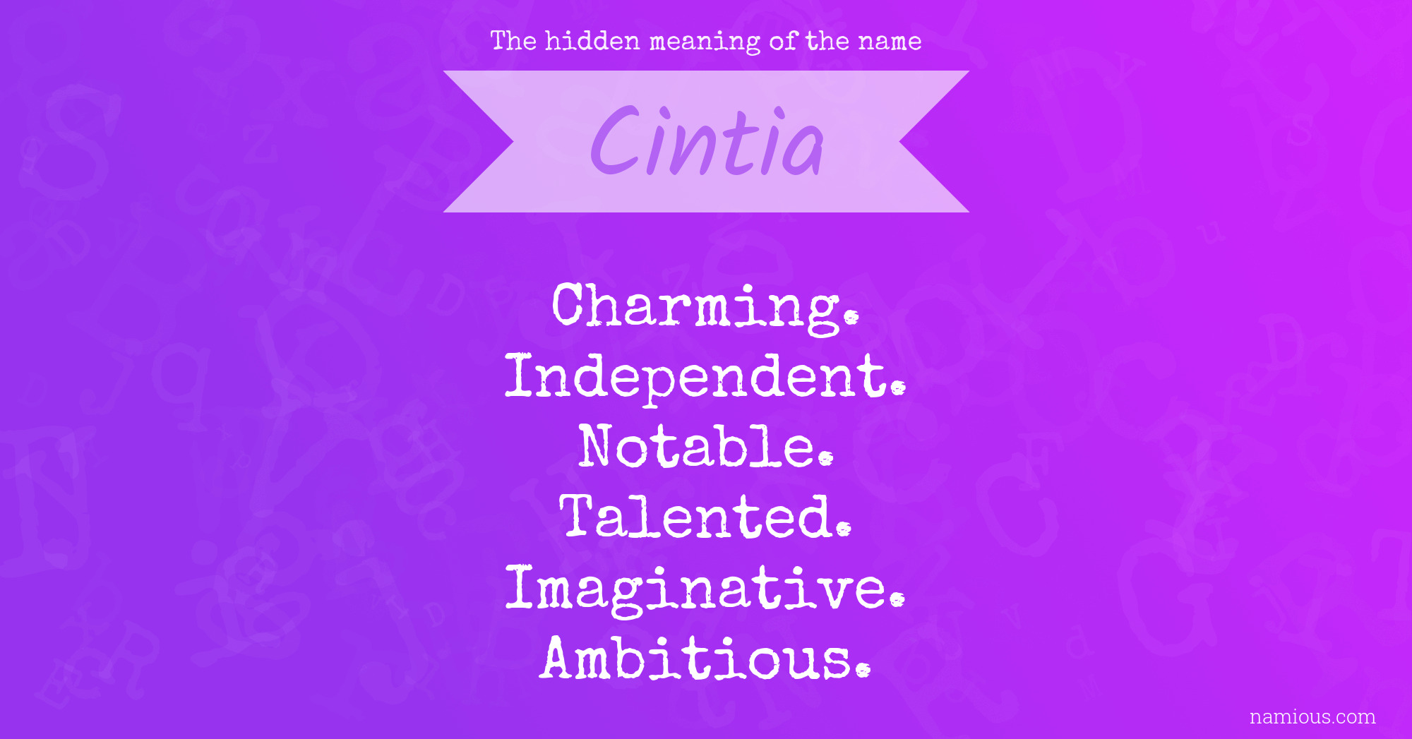 The hidden meaning of the name Cintia