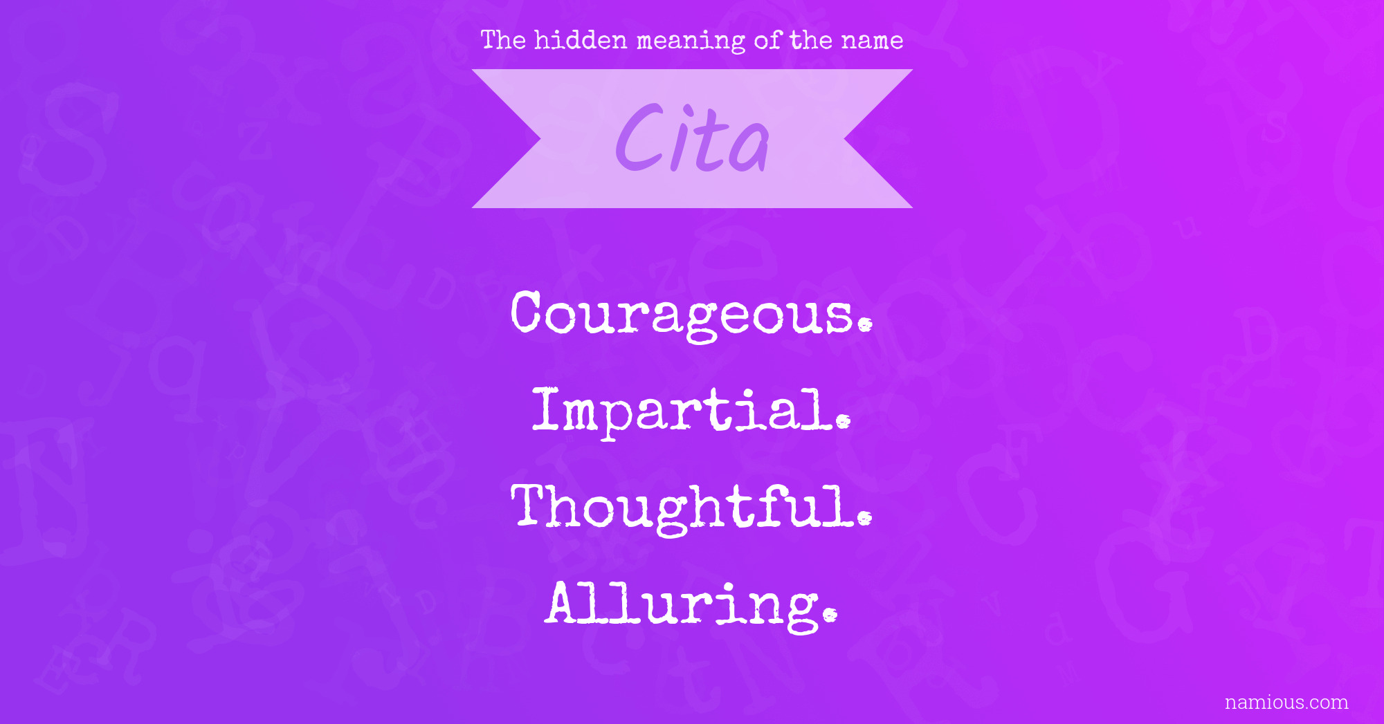 The hidden meaning of the name Cita