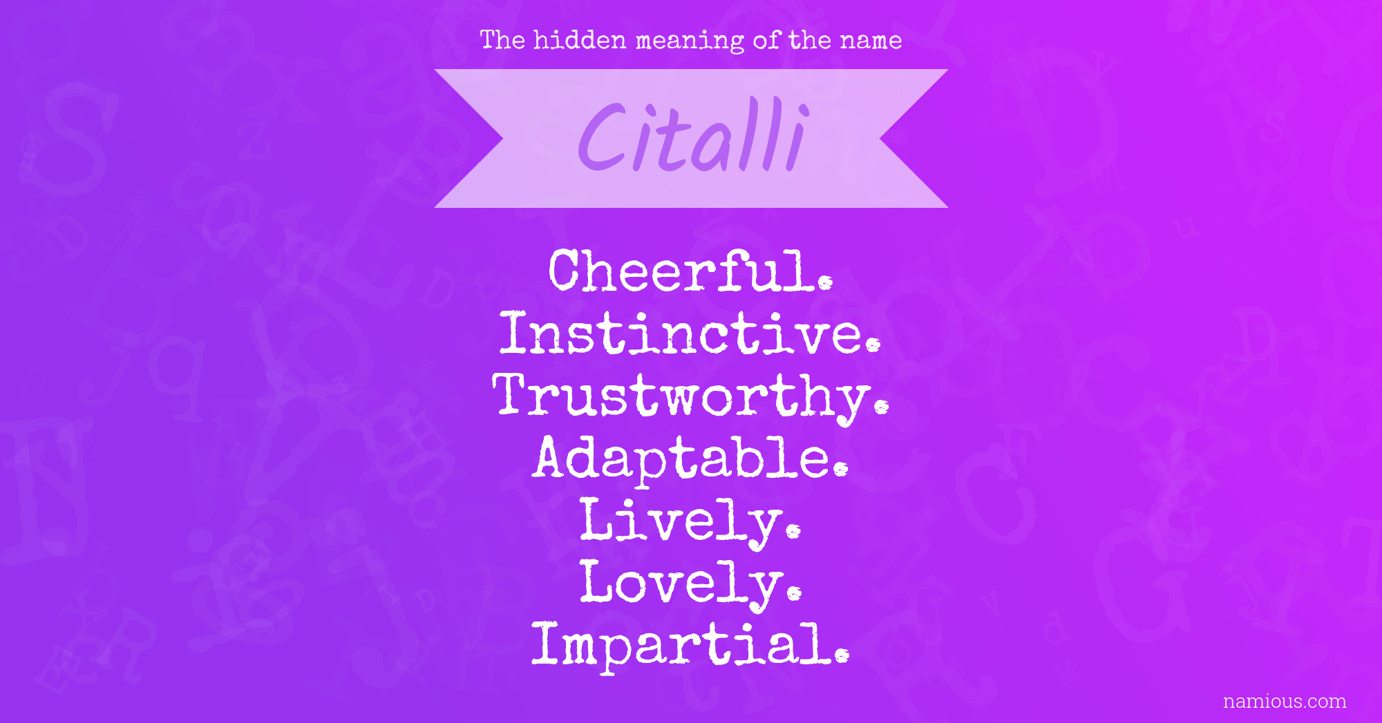 The hidden meaning of the name Citalli