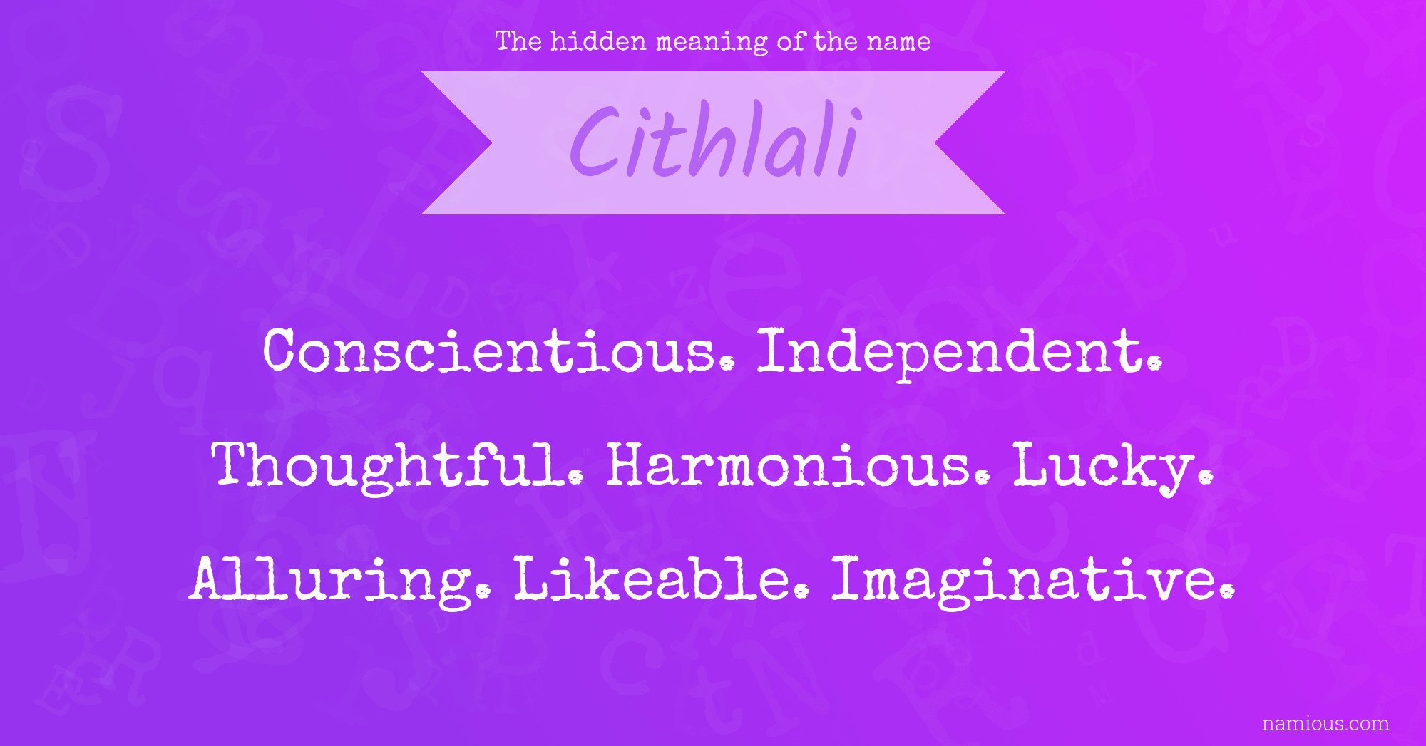 The hidden meaning of the name Cithlali