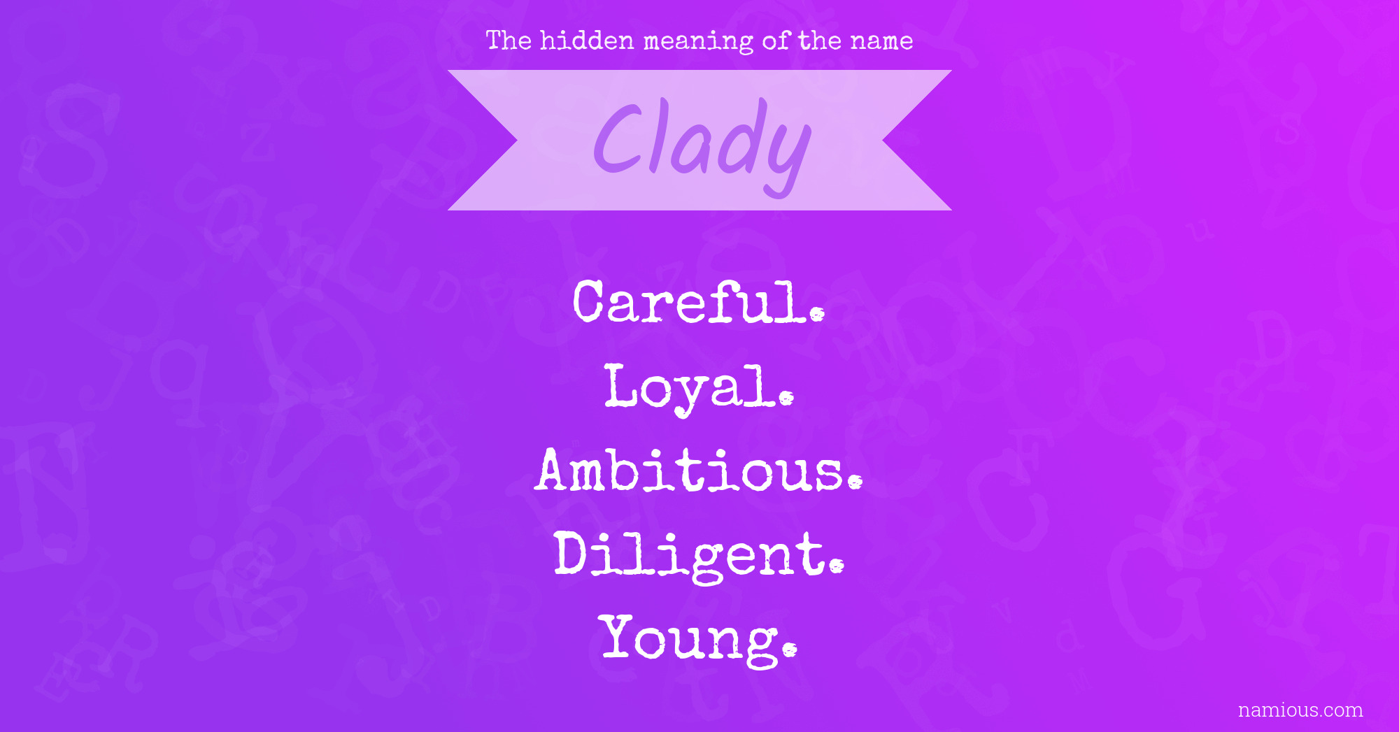 The hidden meaning of the name Clady