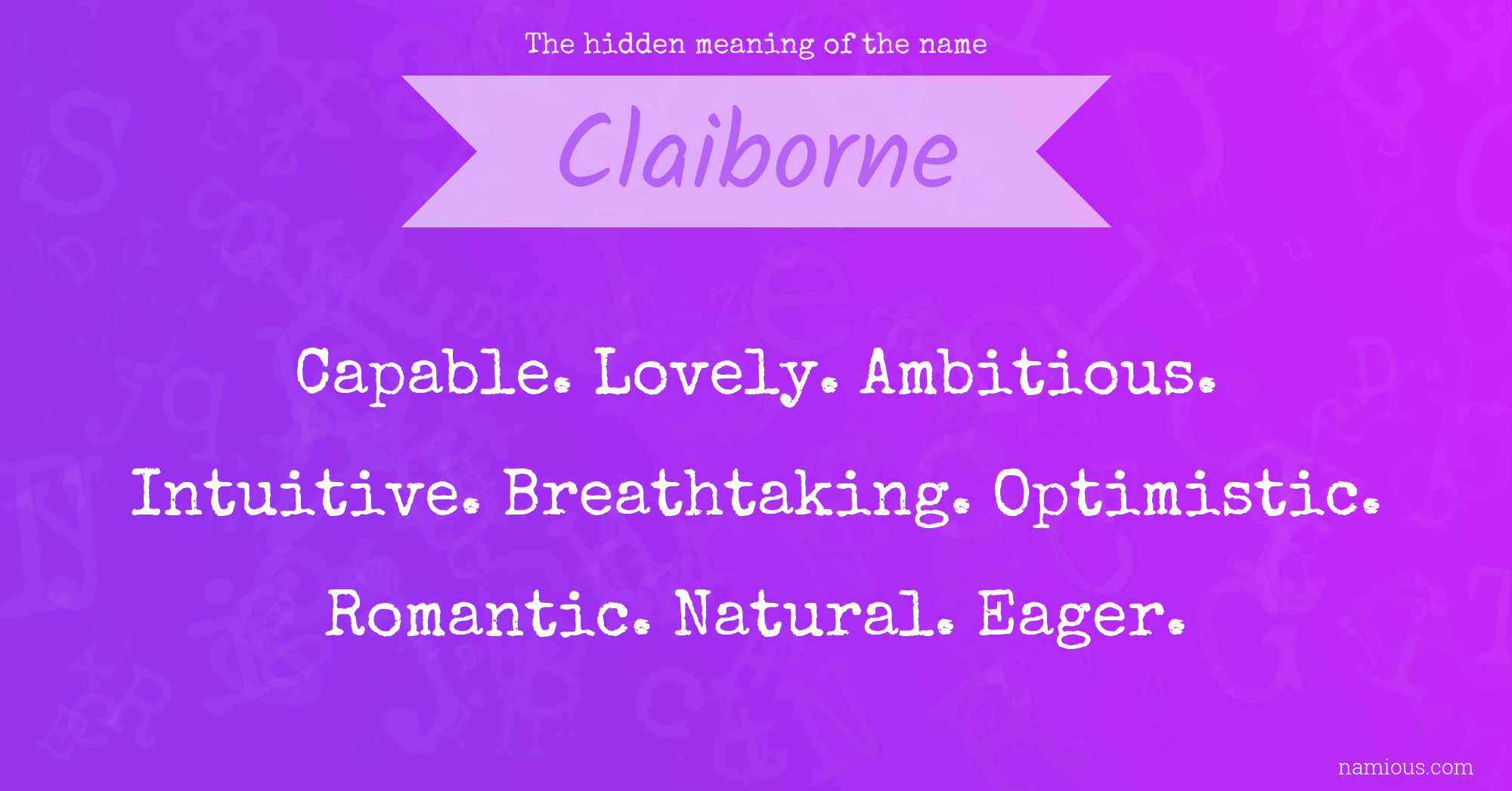 The hidden meaning of the name Claiborne