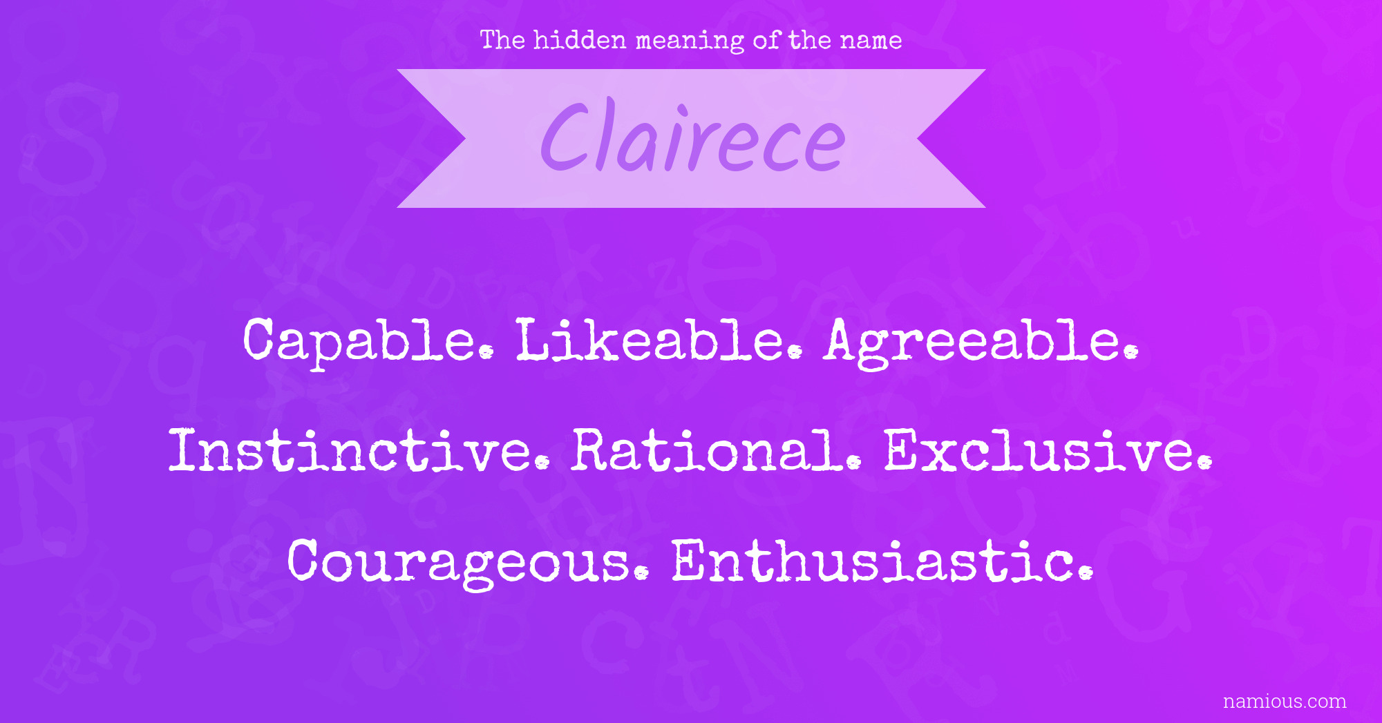 The hidden meaning of the name Clairece