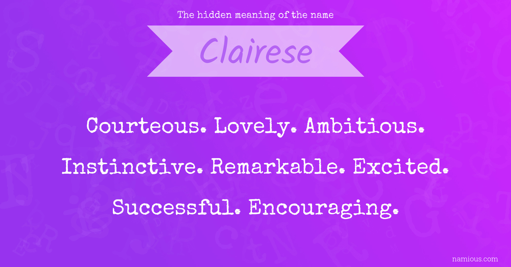 The hidden meaning of the name Clairese