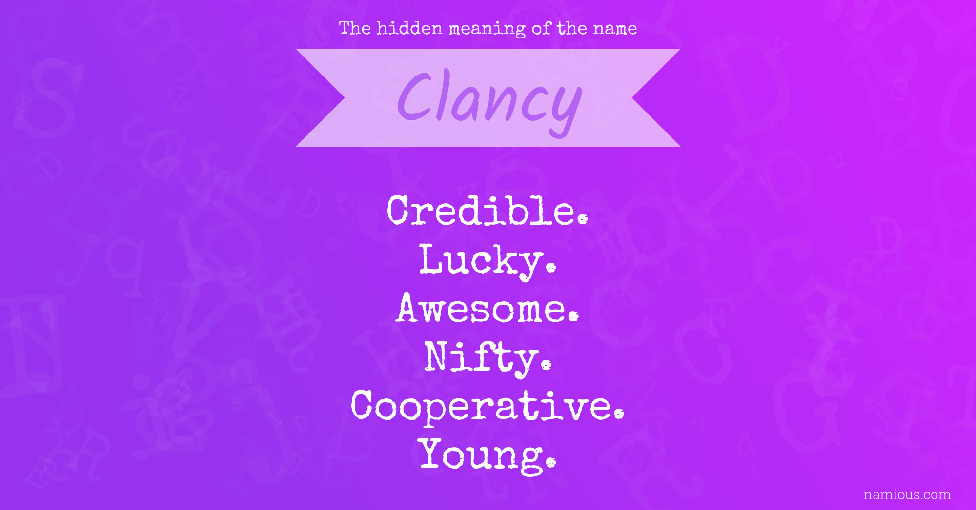 The hidden meaning of the name Clancy