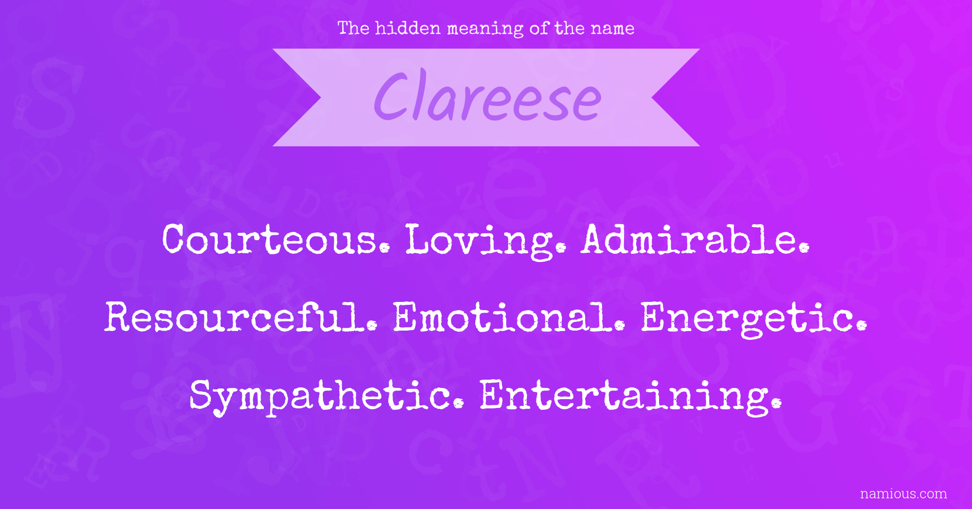 The hidden meaning of the name Clareese