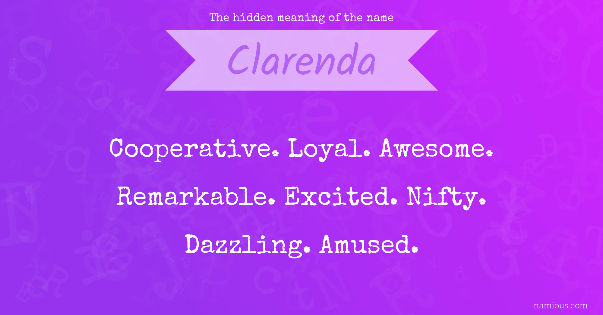 The hidden meaning of the name Clarenda