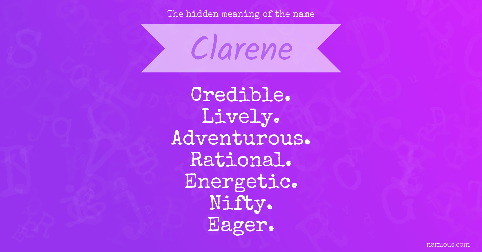 The hidden meaning of the name Clarene