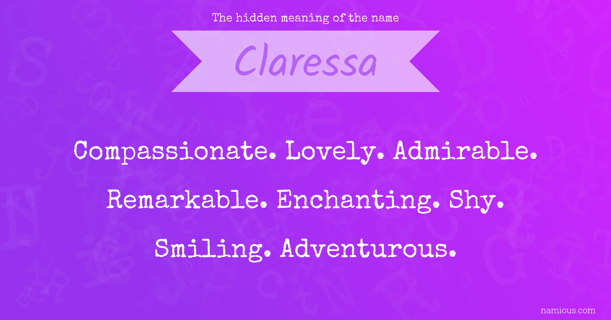 The hidden meaning of the name Claressa