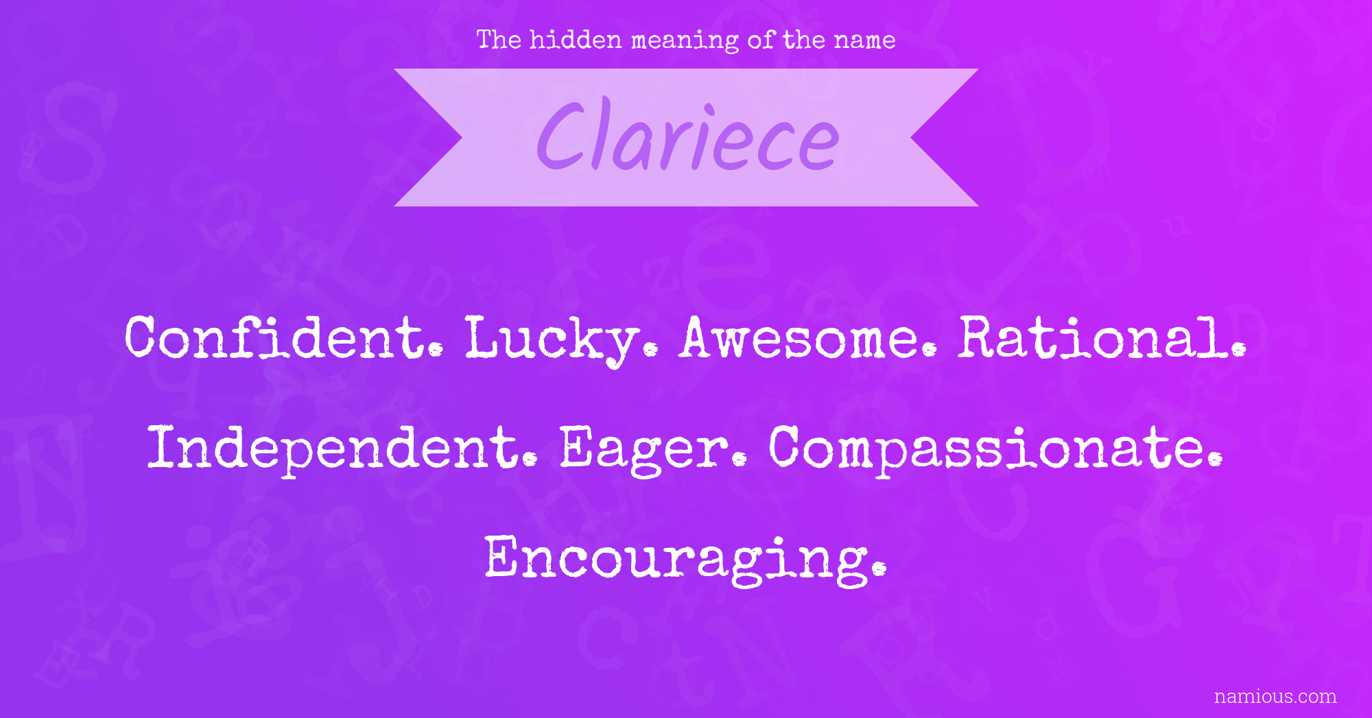 The hidden meaning of the name Clariece