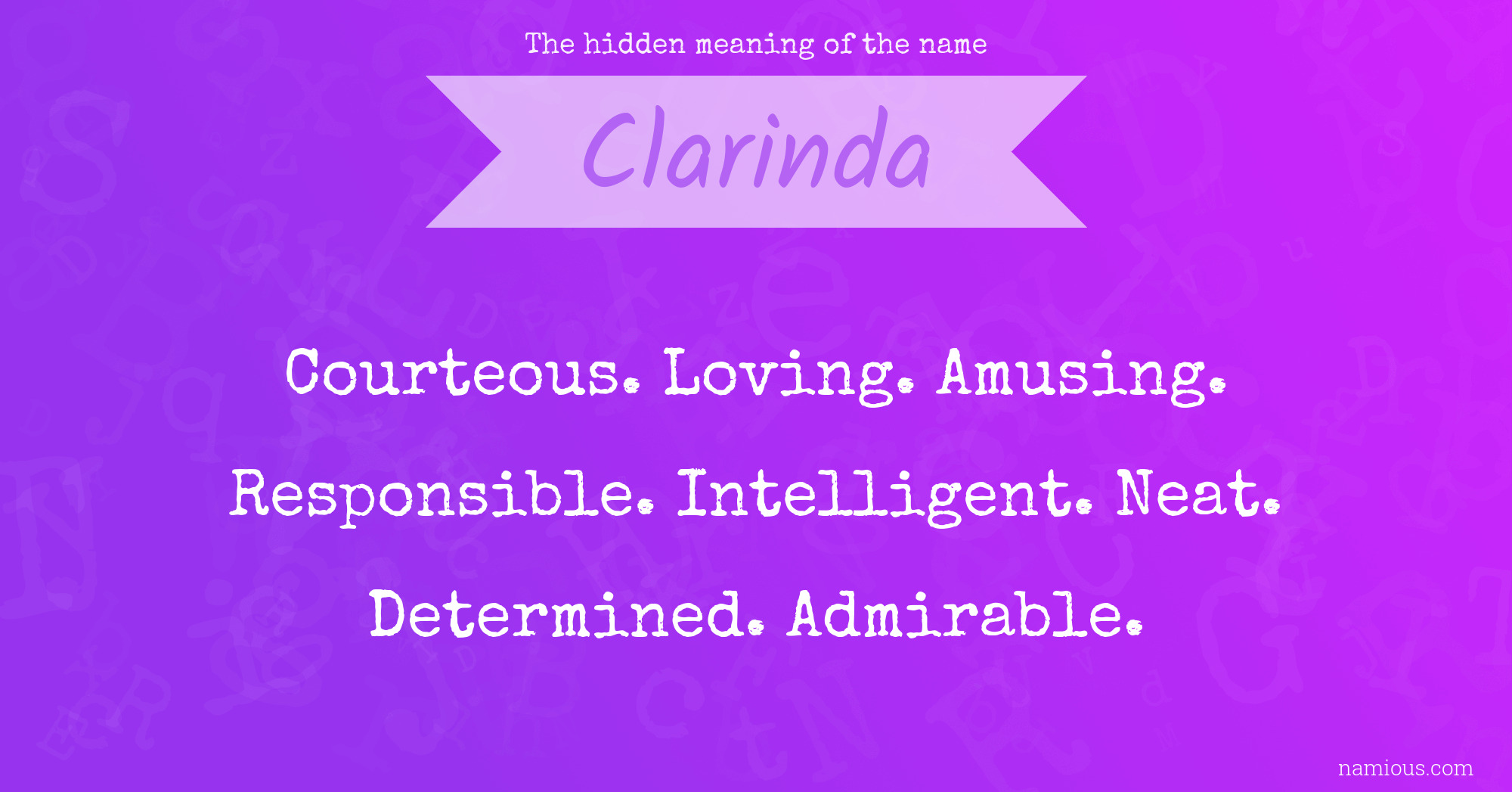 The hidden meaning of the name Clarinda