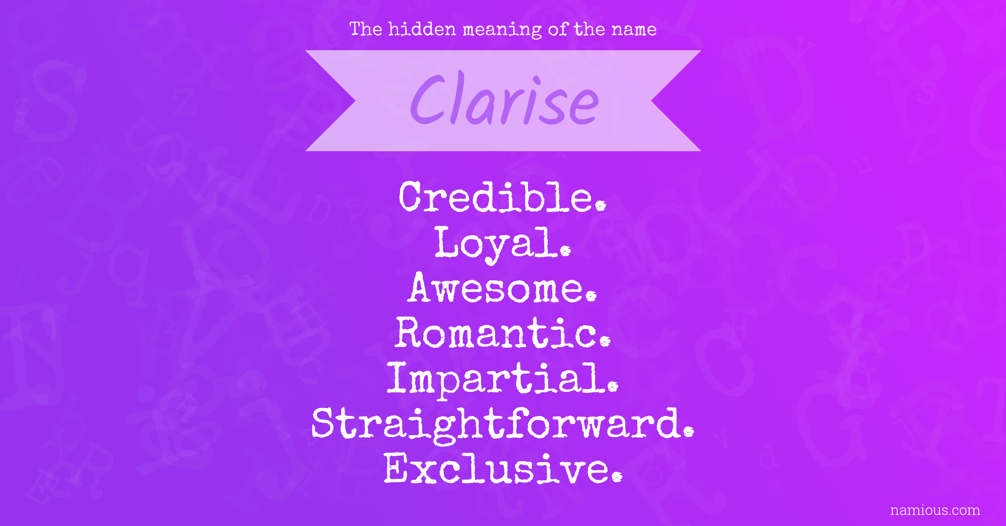 The hidden meaning of the name Clarise