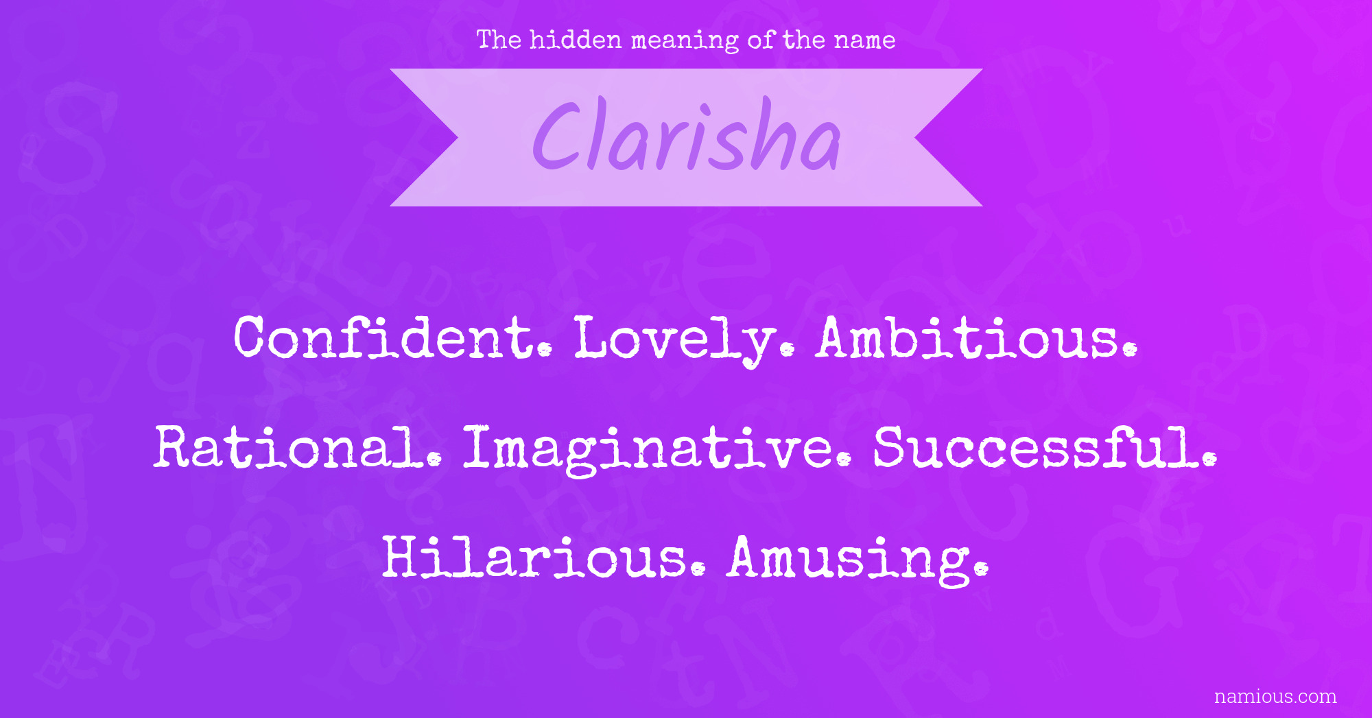 The hidden meaning of the name Clarisha