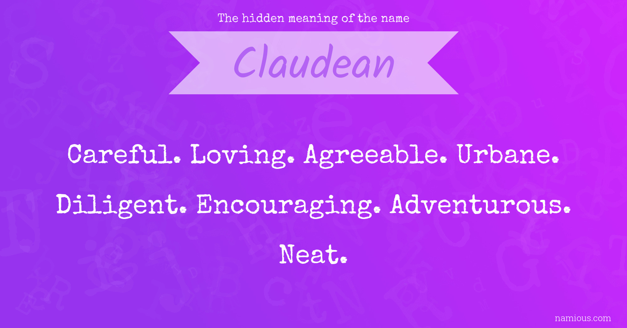 The hidden meaning of the name Claudean