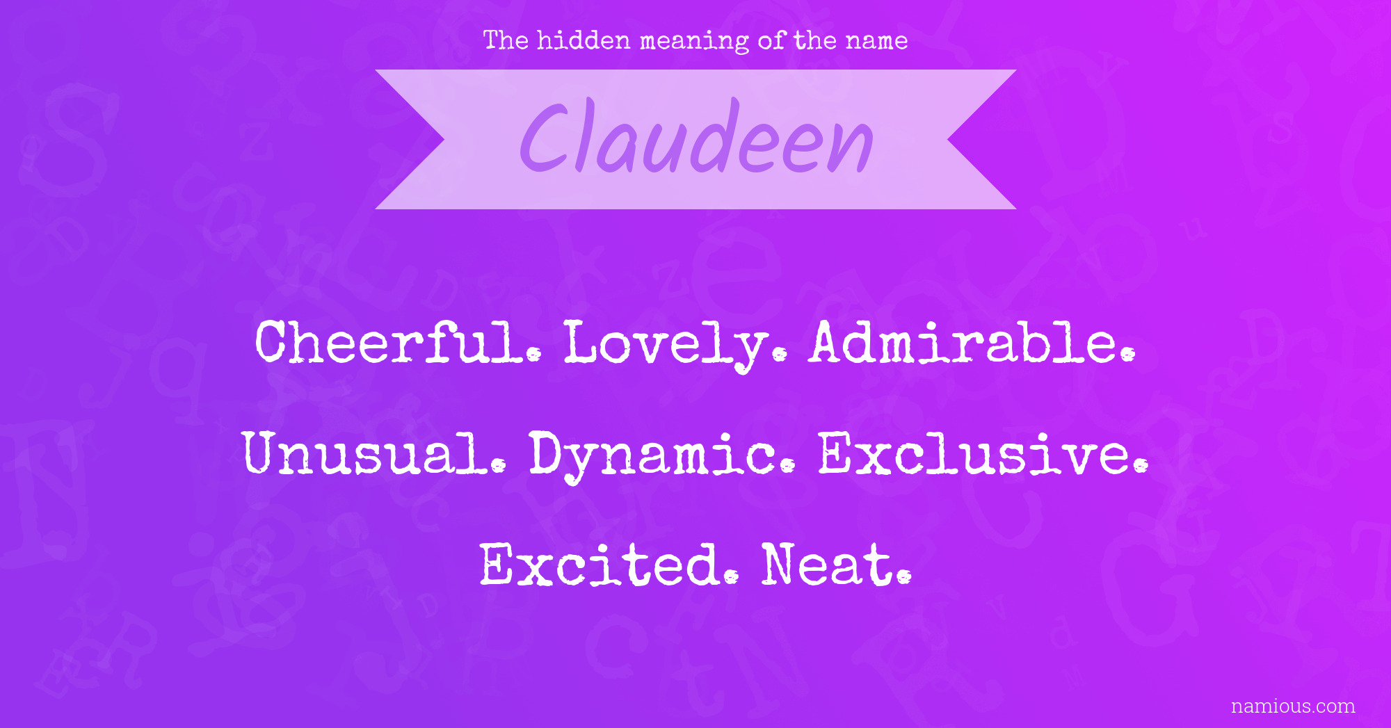 The hidden meaning of the name Claudeen