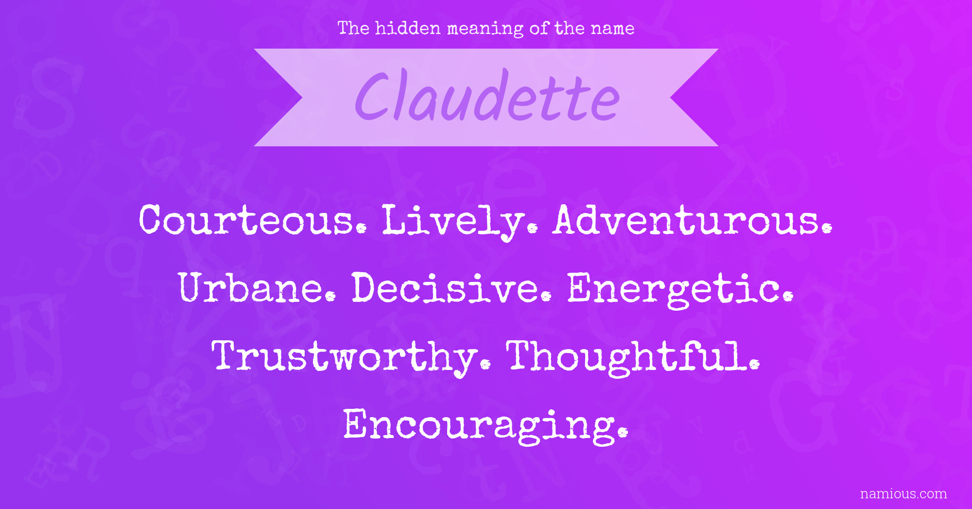 The hidden meaning of the name Claudette