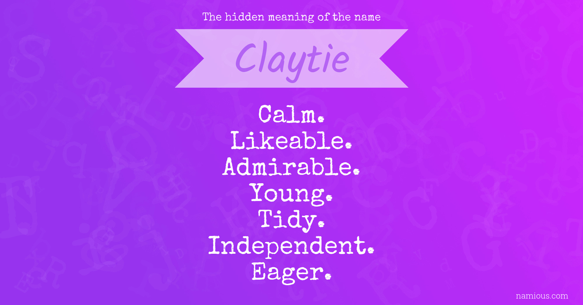 The hidden meaning of the name Claytie