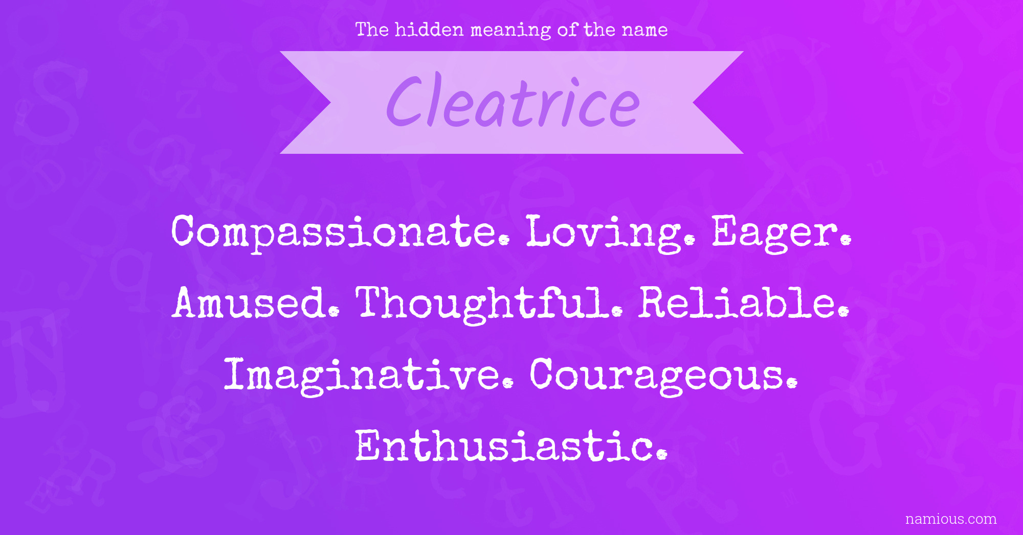 The hidden meaning of the name Cleatrice