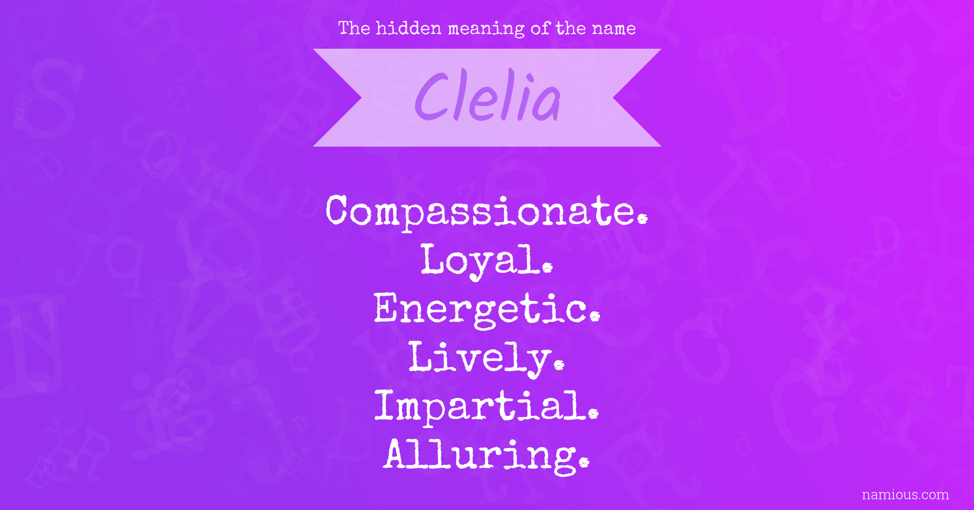 The hidden meaning of the name Clelia