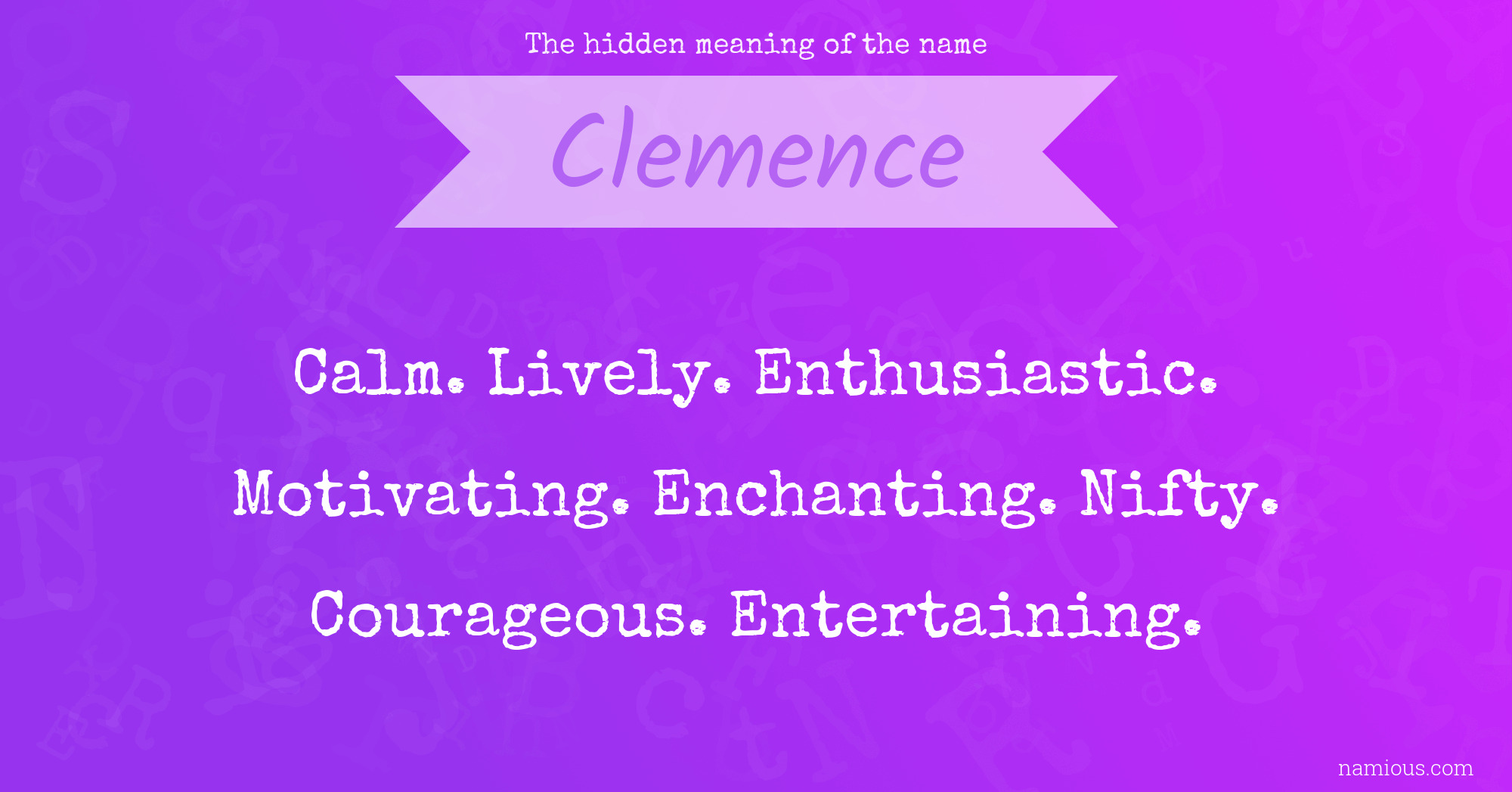 The hidden meaning of the name Clemence