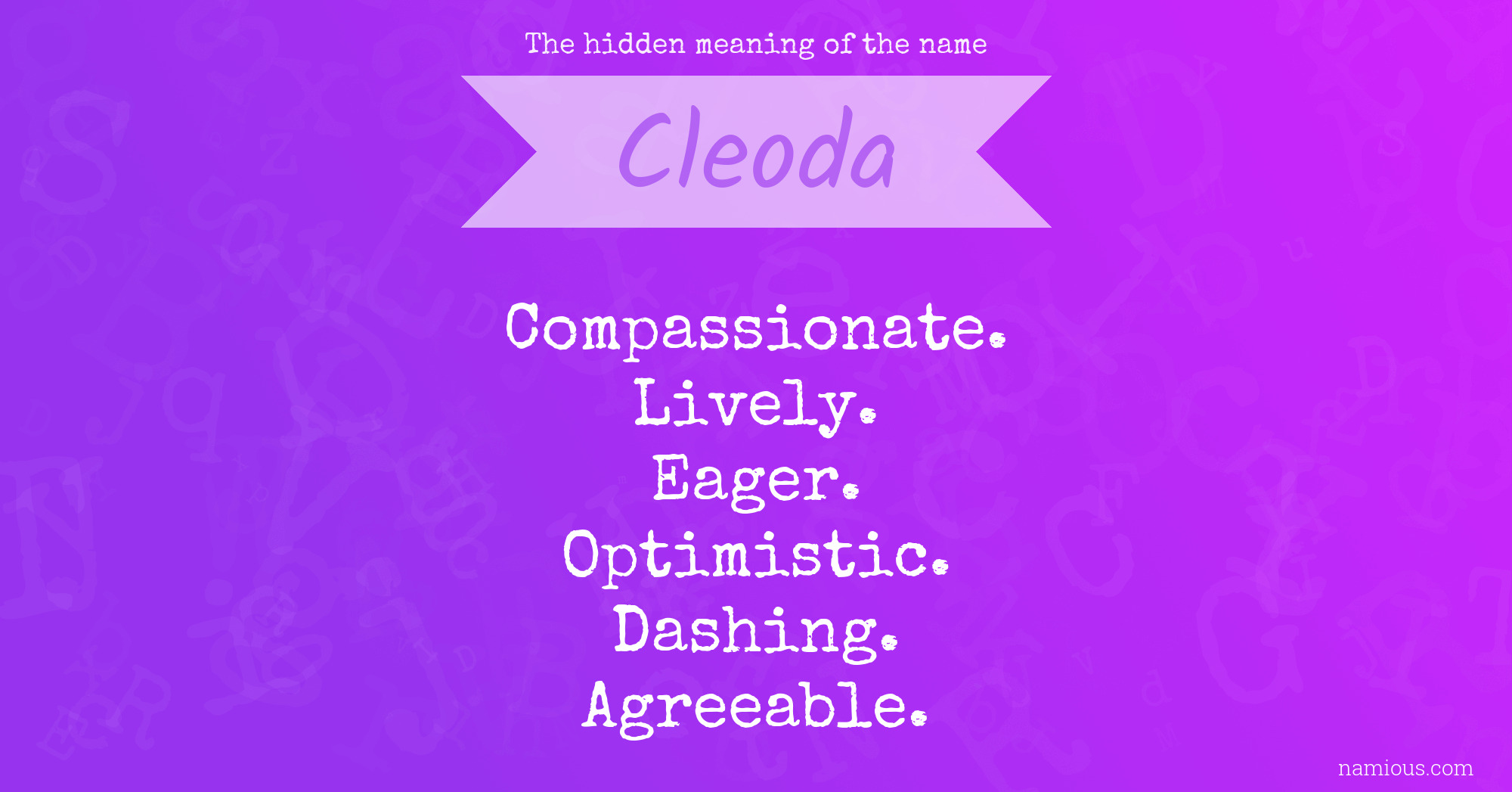 The hidden meaning of the name Cleoda