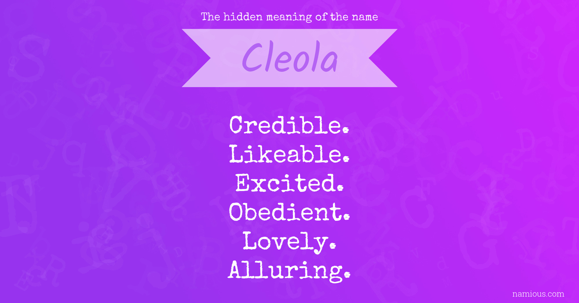 The hidden meaning of the name Cleola