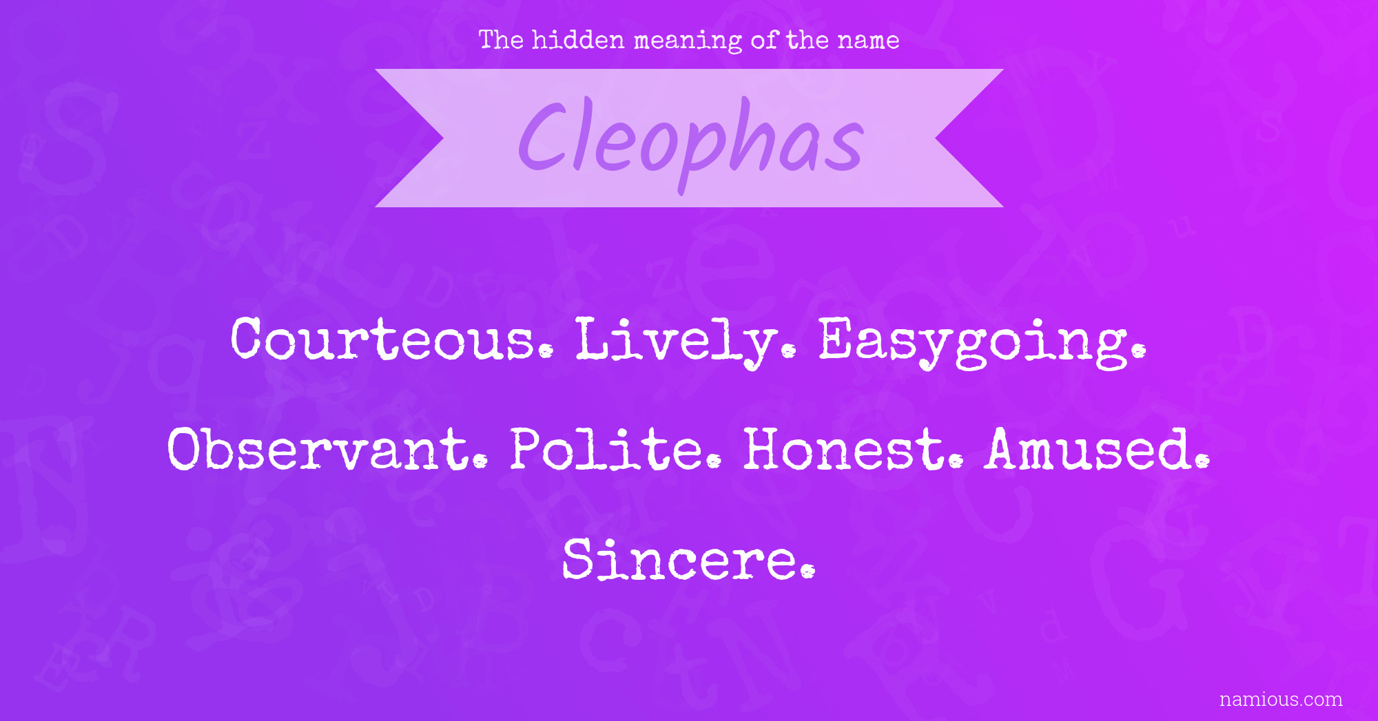 The hidden meaning of the name Cleophas