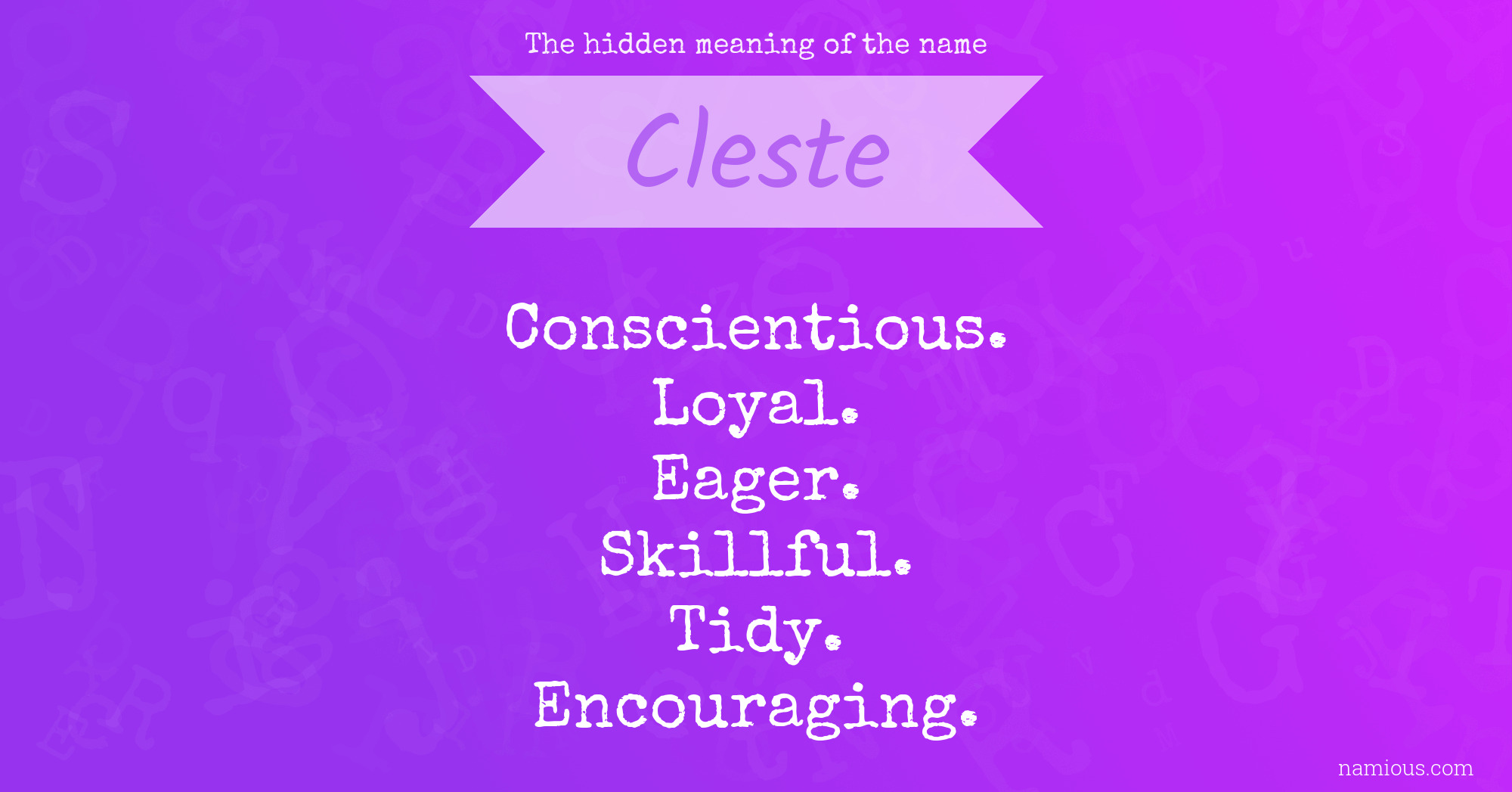 The hidden meaning of the name Cleste