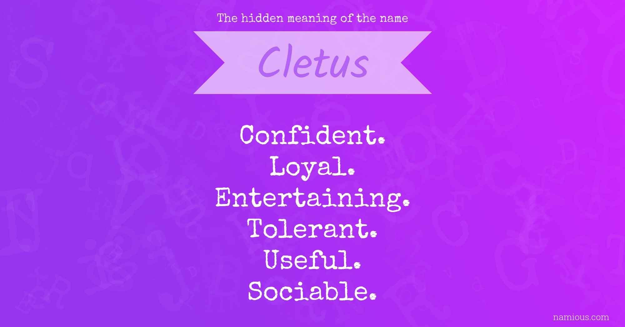 The hidden meaning of the name Cletus