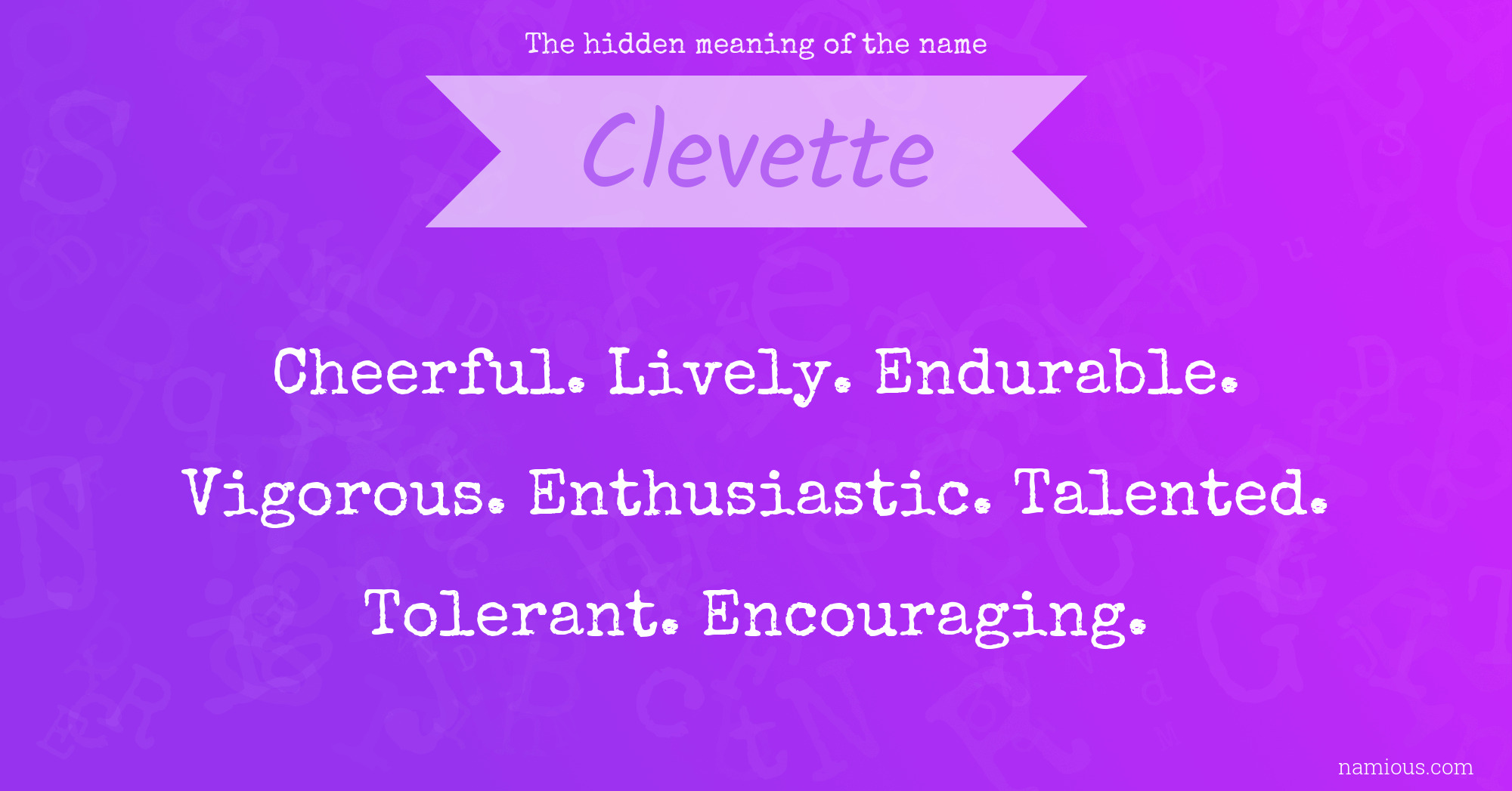 The hidden meaning of the name Clevette