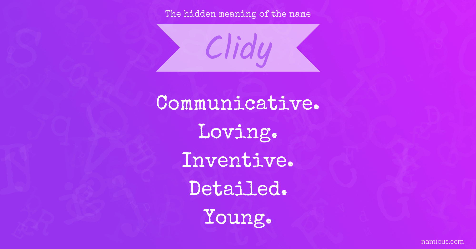 The hidden meaning of the name Clidy