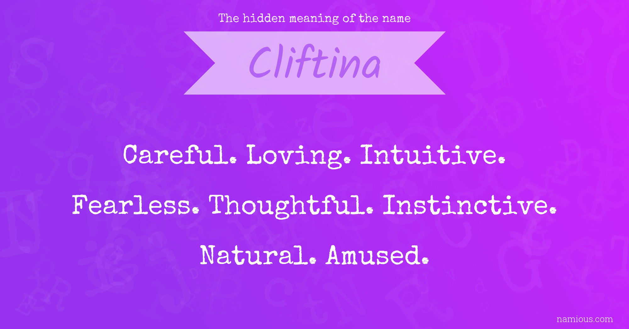 The hidden meaning of the name Cliftina