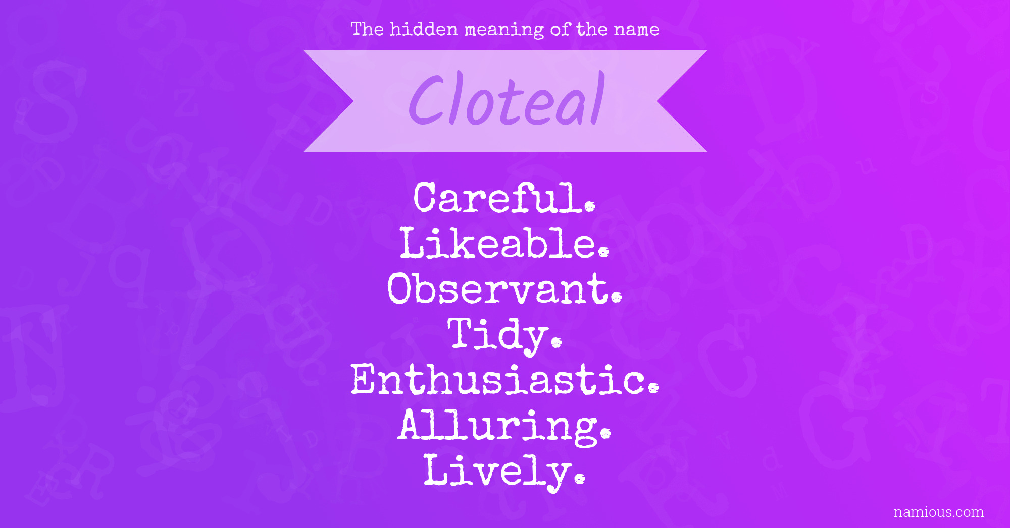 The hidden meaning of the name Cloteal