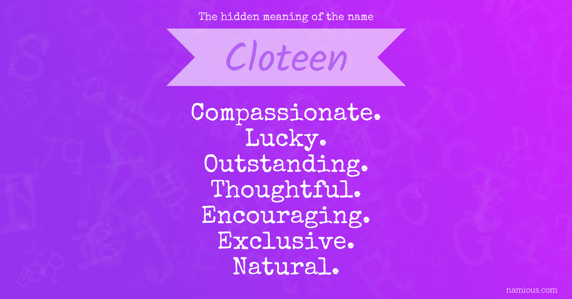 The hidden meaning of the name Cloteen