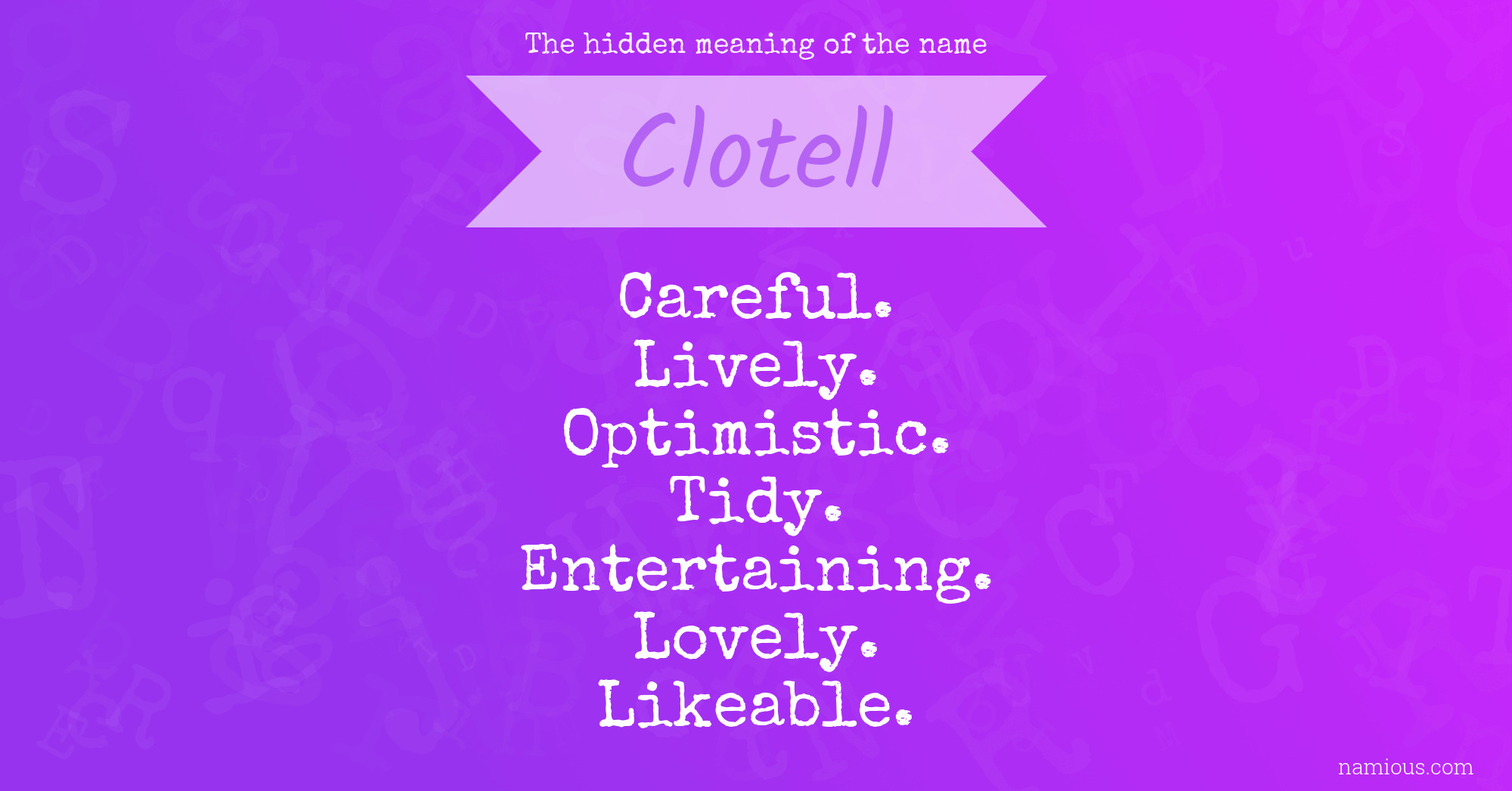 The hidden meaning of the name Clotell