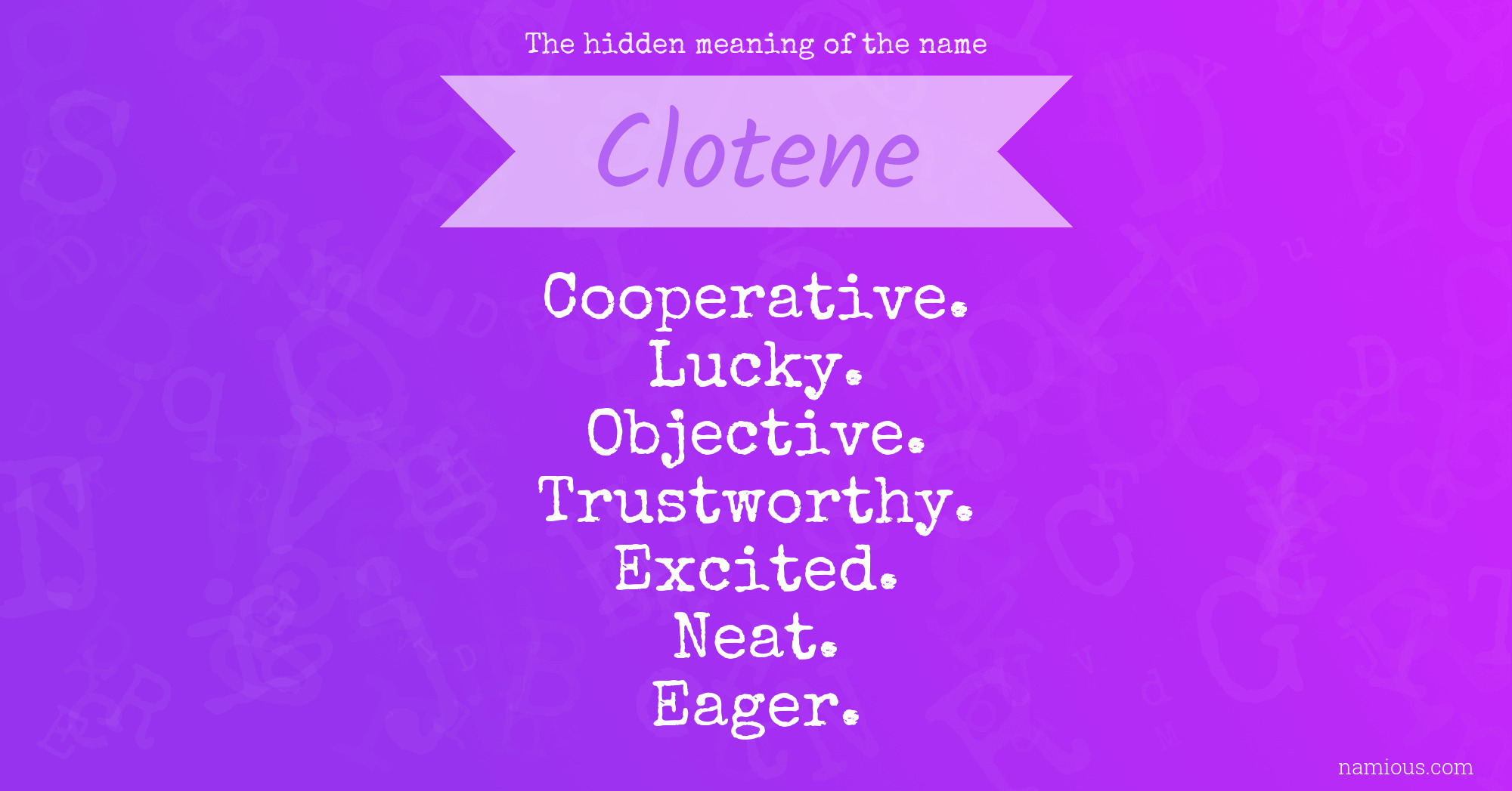 The hidden meaning of the name Clotene