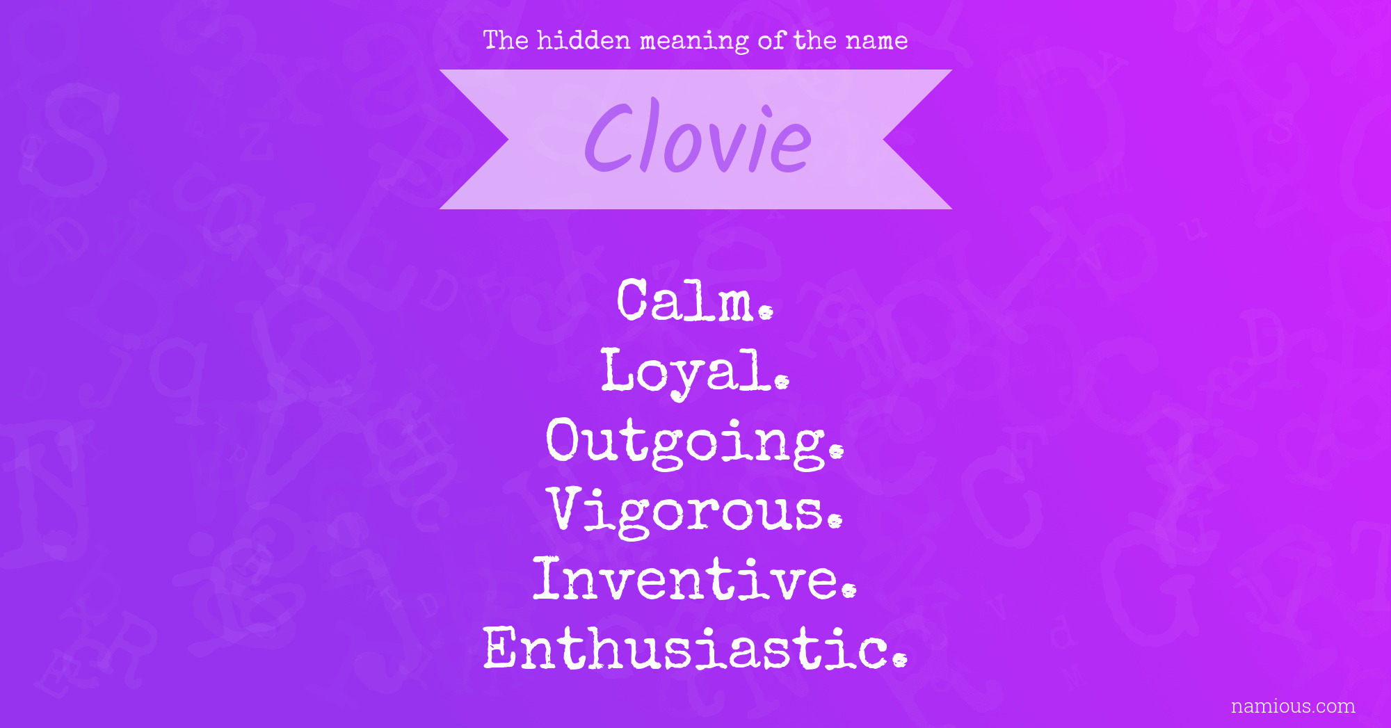 The hidden meaning of the name Clovie