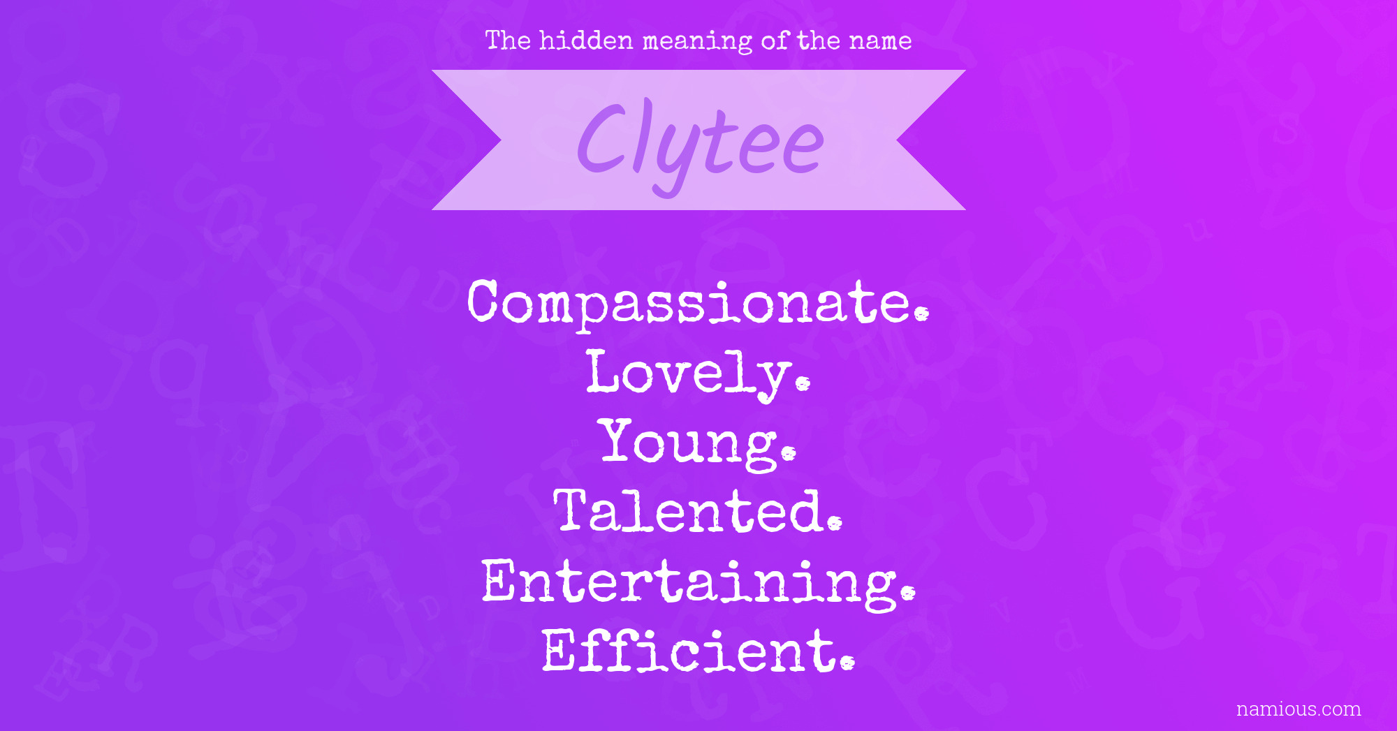 The hidden meaning of the name Clytee