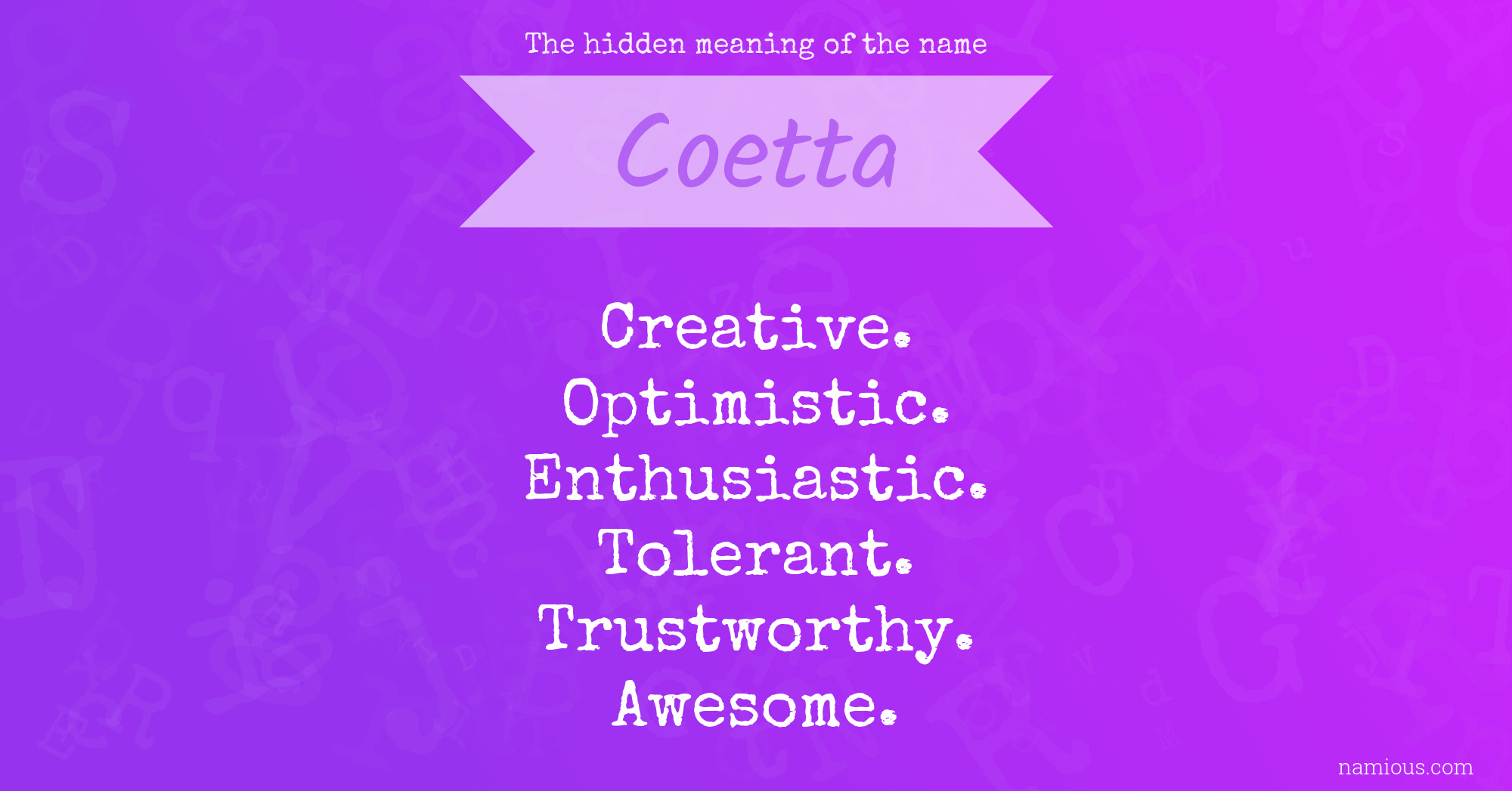 The hidden meaning of the name Coetta