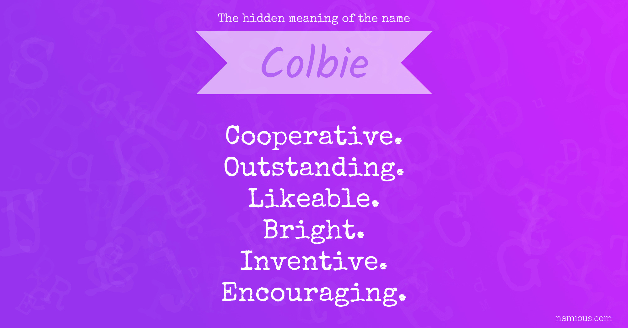 The hidden meaning of the name Colbie